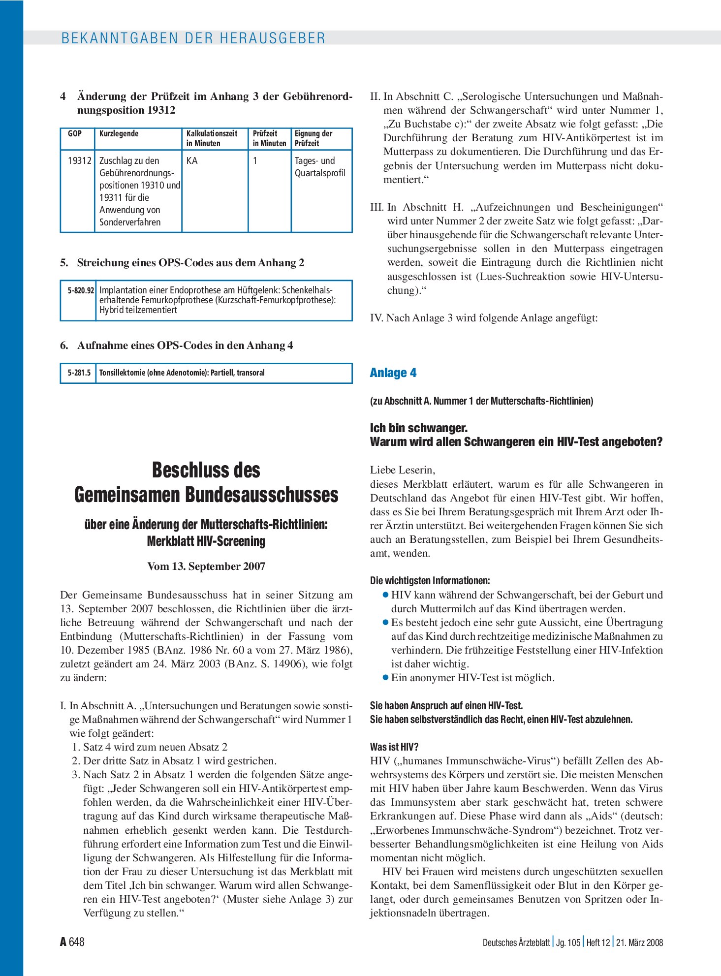 Vorschauseite 1: Beschluss des Gemeinsamen Bundesausschusses über eine Änderung der Mutterschafts-Richtlinien: Merkblatt HIV-Screening vom 13. September 2007 – Deutsches Ärzteblatt