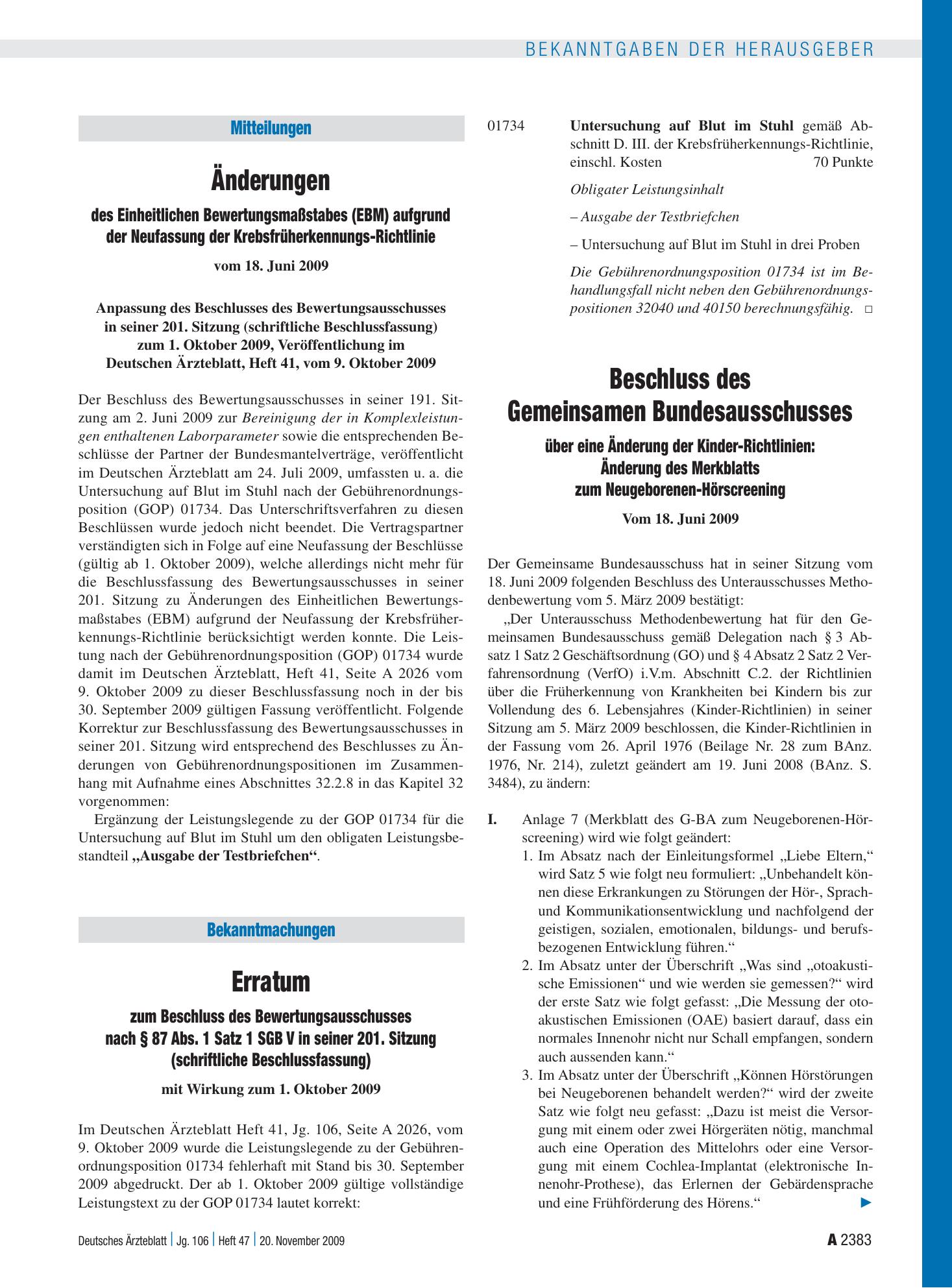 Vorschauseite 1: Beschluss des Gemeinsamen Bundesausschusses über eine Änderung der Kinder-Richtlinien: Änderung des Merkblatts zum Neugeborenen-Hörscreening vom 18. Juni 2009 – Deutsches Ärztebla…