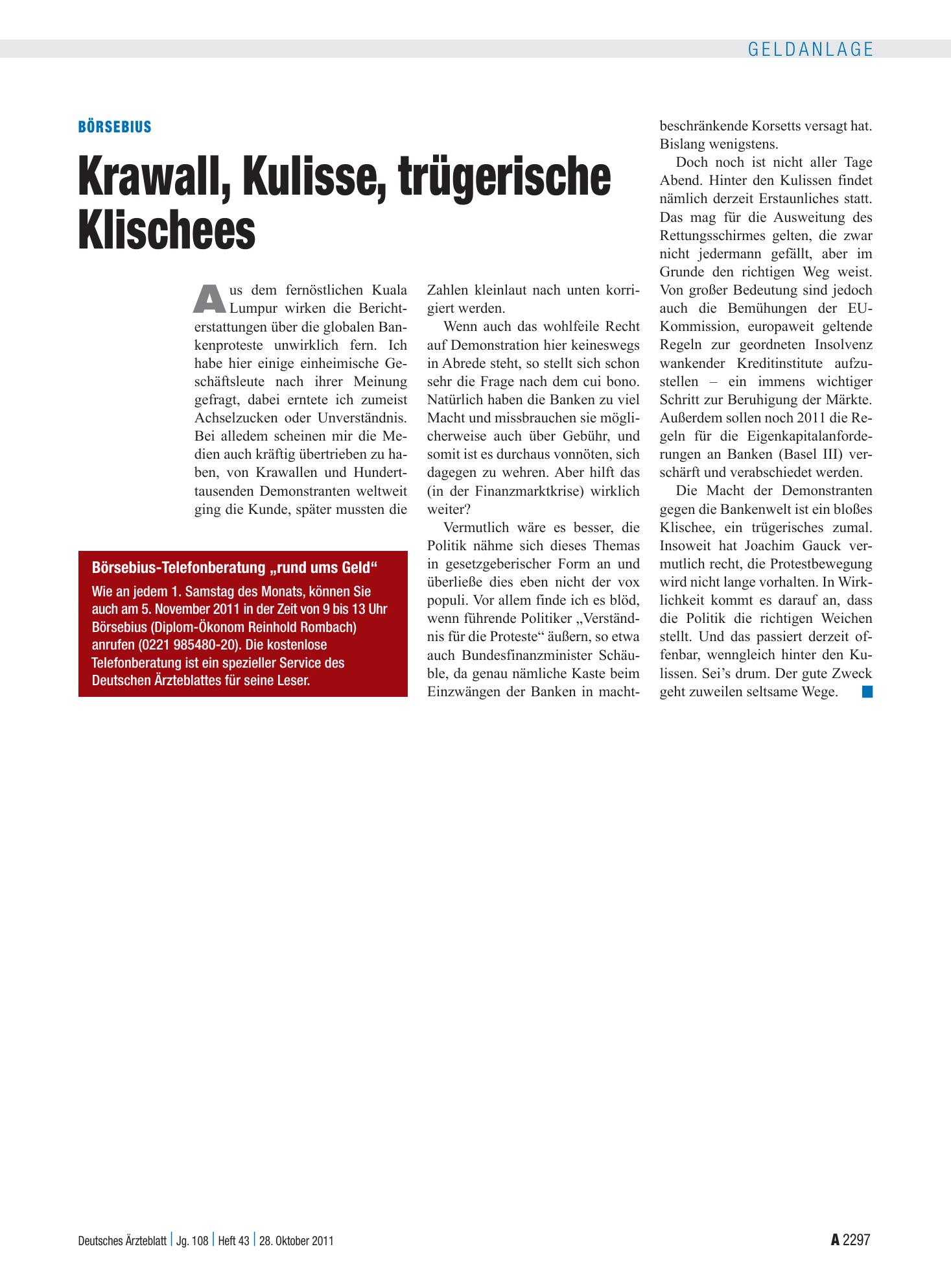Vorschauseite 1: Börsebius: Krawall, Kulisse, trügerische Klischees – Deutsches Ärzteblatt