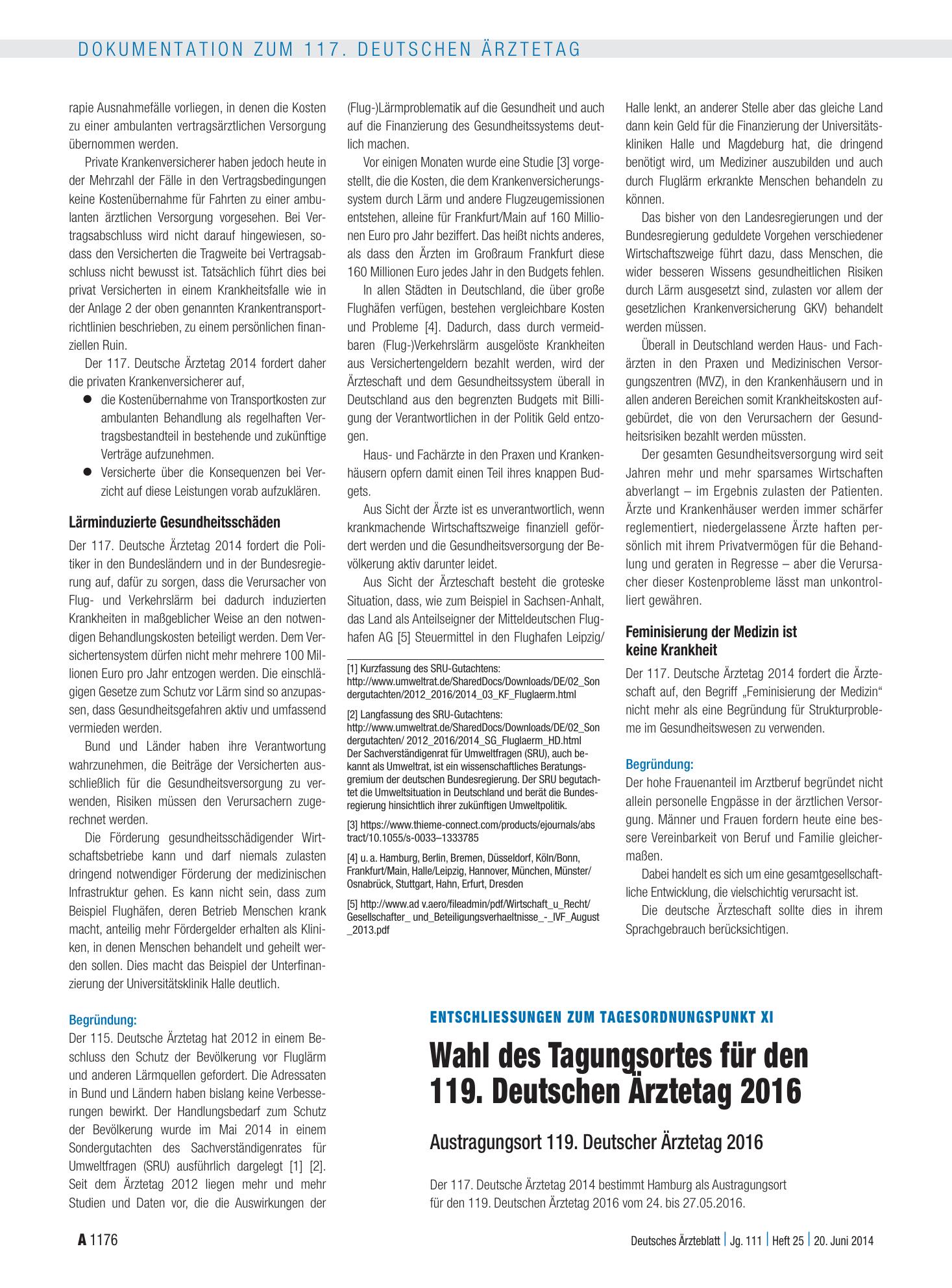Vorschauseite 1: Entschliessungen zum Tagesordnungspunkt XI: Wahl des Tagungsortes für den 119. Deutschen Ärztetag 2016 – Deutsches Ärzteblatt