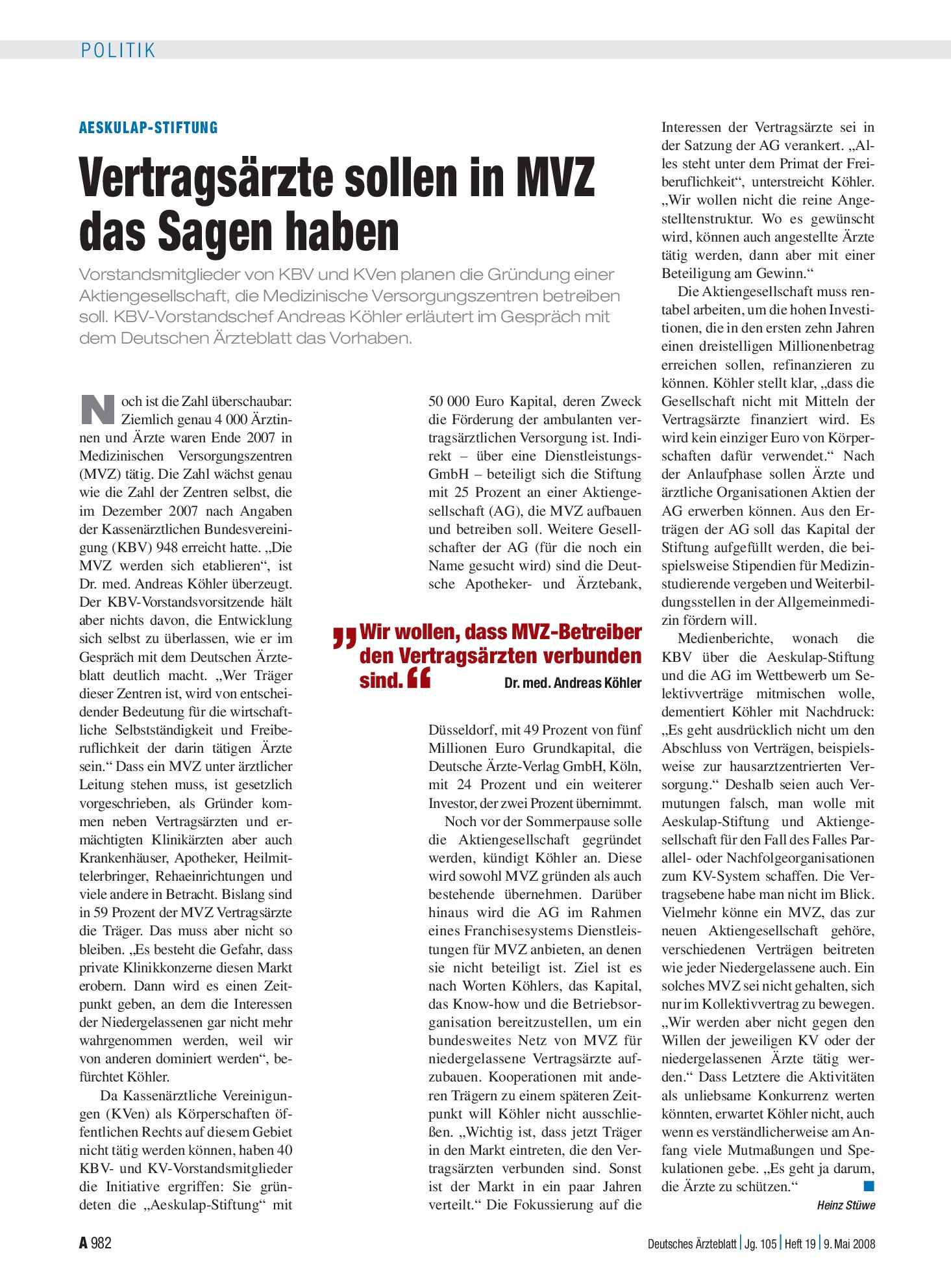 Vorschauseite 1: Aeskulap-Stiftung: Vertragsärzte sollen in MVZ das Sagen haben – Deutsches Ärzteblatt