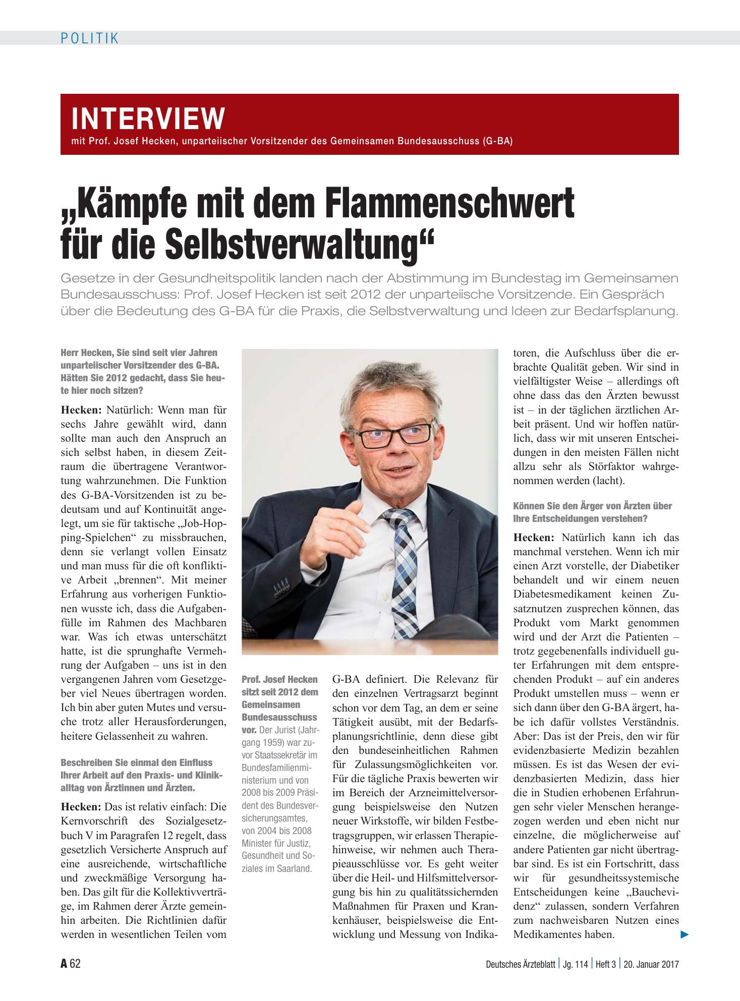 Vorschauseite 1: Interview mit Prof. Josef Hecken, unparteiischer Vorsitzender des Gemeinsamen Bundesausschuss (G-BA): „Kämpfe mit dem Flammenschwert für die Selbstverwaltung“ – Deutsches Ärztebla…