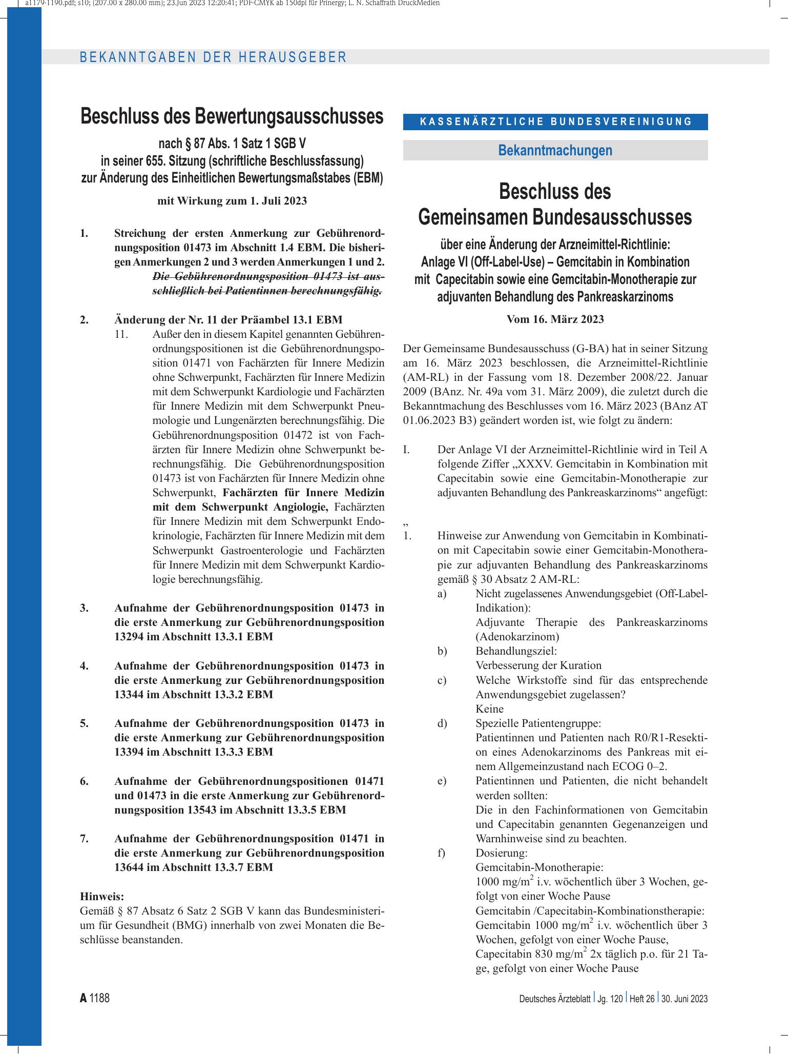 Vorschauseite 1: Beschluss des Gemeinsamen Bundesausschusses über eine Änderung der Arzneimittel-Richtlinie: Anlage VI (Off-Label-Use) – Gemcitabin in Kombination mit Capecitabin sowie eine Gemcit…
