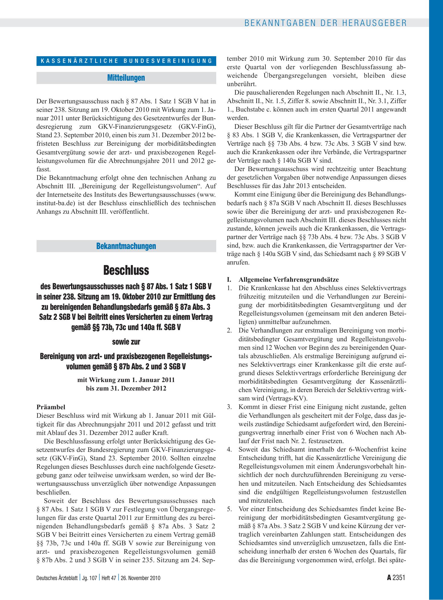 Vorschauseite 1: Beschluss des Bewertungsausschusses nach § 87 Abs. 1 Satz 1 SGB V in seiner 238. Sitzung am 19. Oktober 2010 zur Ermittlung des zu bereinigenden Behandlungsbedarfs gemäß § 87a Abs…