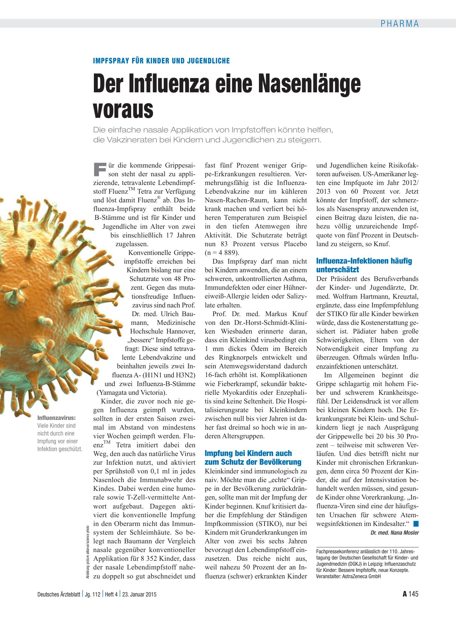 Vorschauseite 1: Impfspray für Kinder und Jugendliche: Der Influenza eine Nasenlänge voraus – Deutsches Ärzteblatt