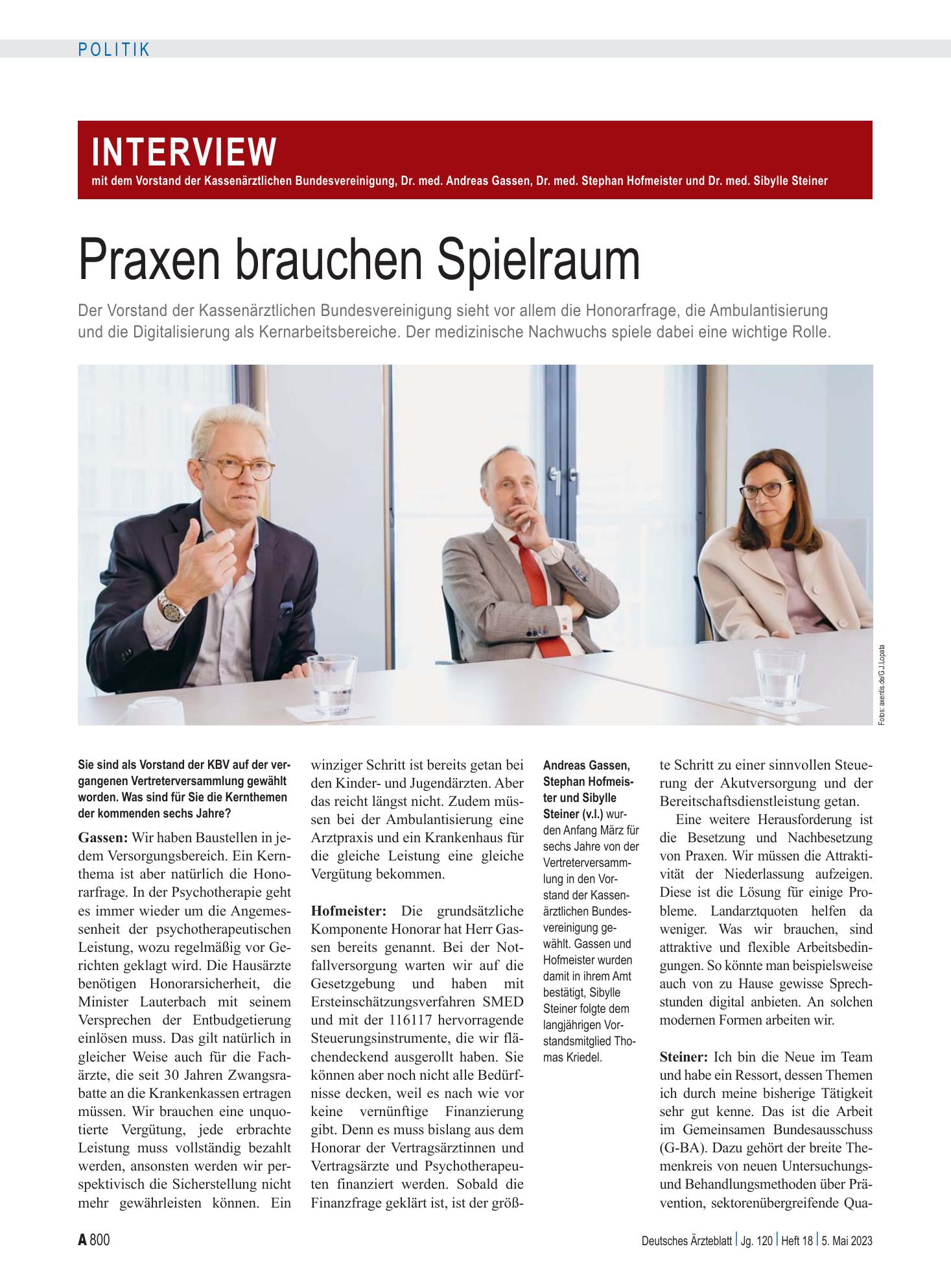 Vorschauseite 1: Interview mit dem Vorstand der Kassenärztlichen Bundesvereinigung, Dr. med. Andreas Gassen, Dr. med. Stephan Hofmeister und Dr. med. Sibylle Steiner: Praxen brauchen Spielraum – D…