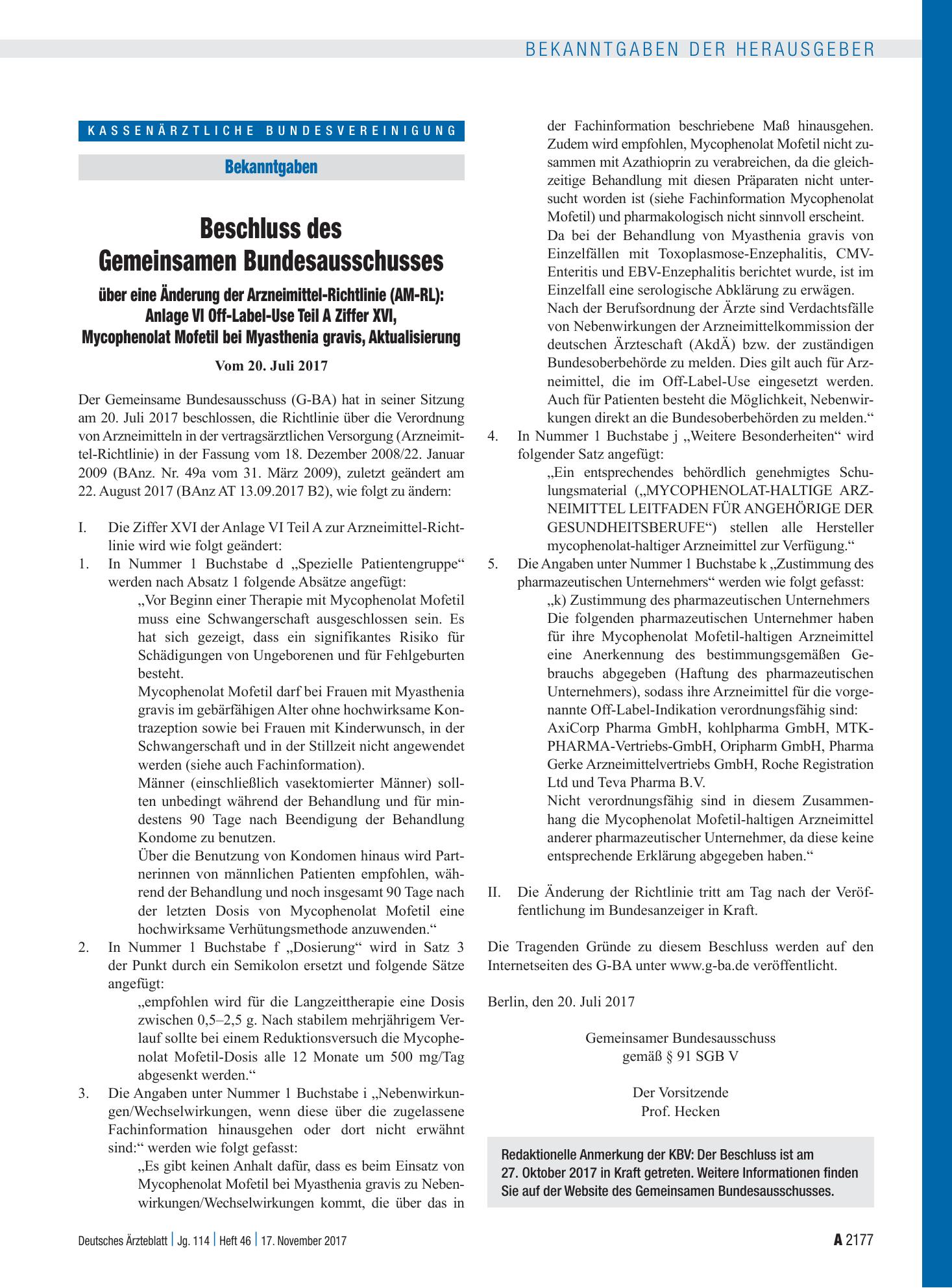 Vorschauseite 1: Beschluss des Gemeinsamen Bundesausschusses über eine Änderung der Arzneimittel-Richtlinie (AM-RL): Anlage VI Off-Label-Use Teil A Ziffer XVI, Mycophenolat Mofetil bei Myasthenia…