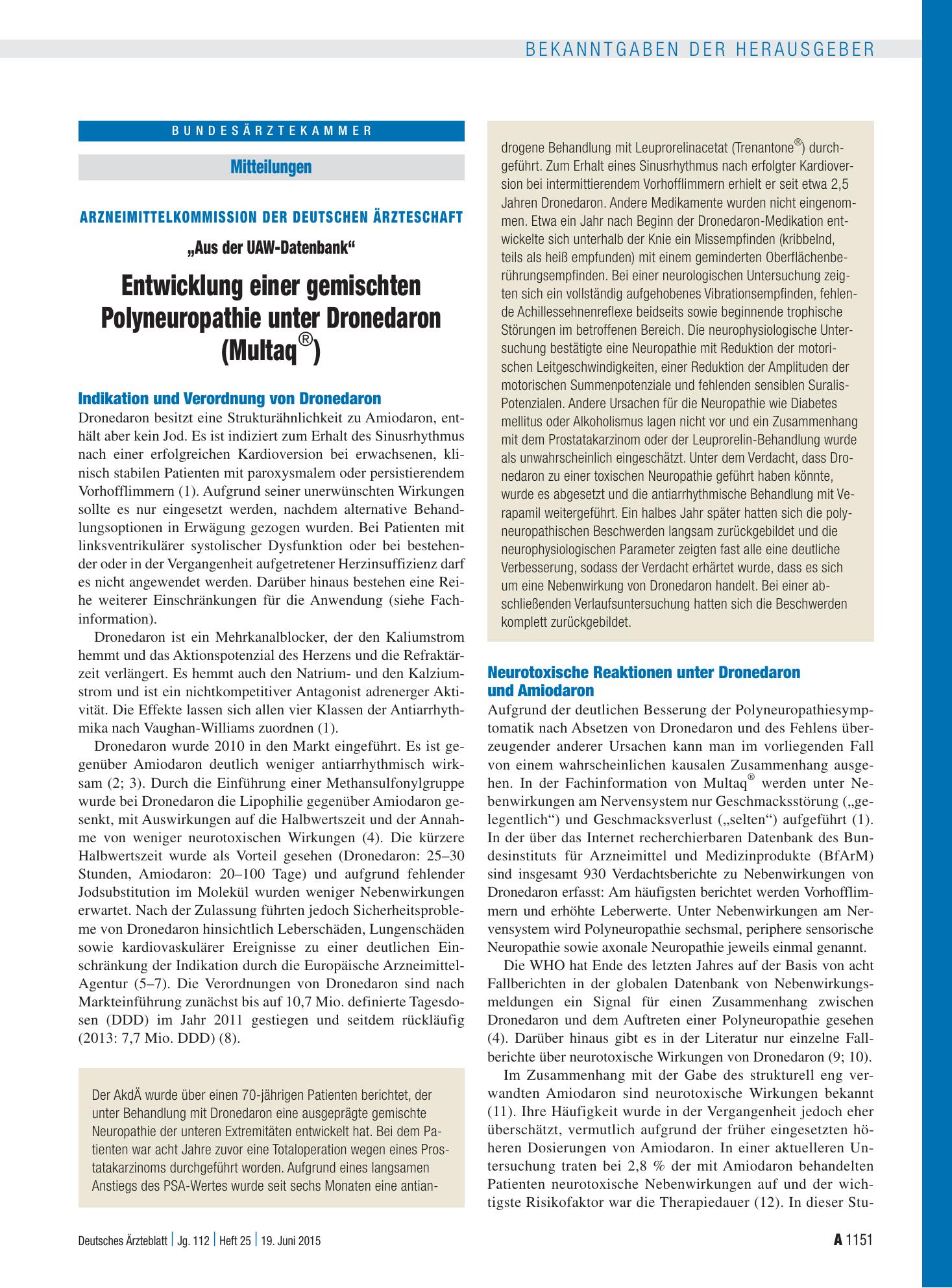 Vorschauseite 1: Arzneimittelkommission der Deutschen Ärzteschaft: „Aus der UAW-Datenbank“ Entwicklung einer gemischten Polyneuropathie unter Dronedaron (Multaq ® ) – Deutsches Ärzteblatt