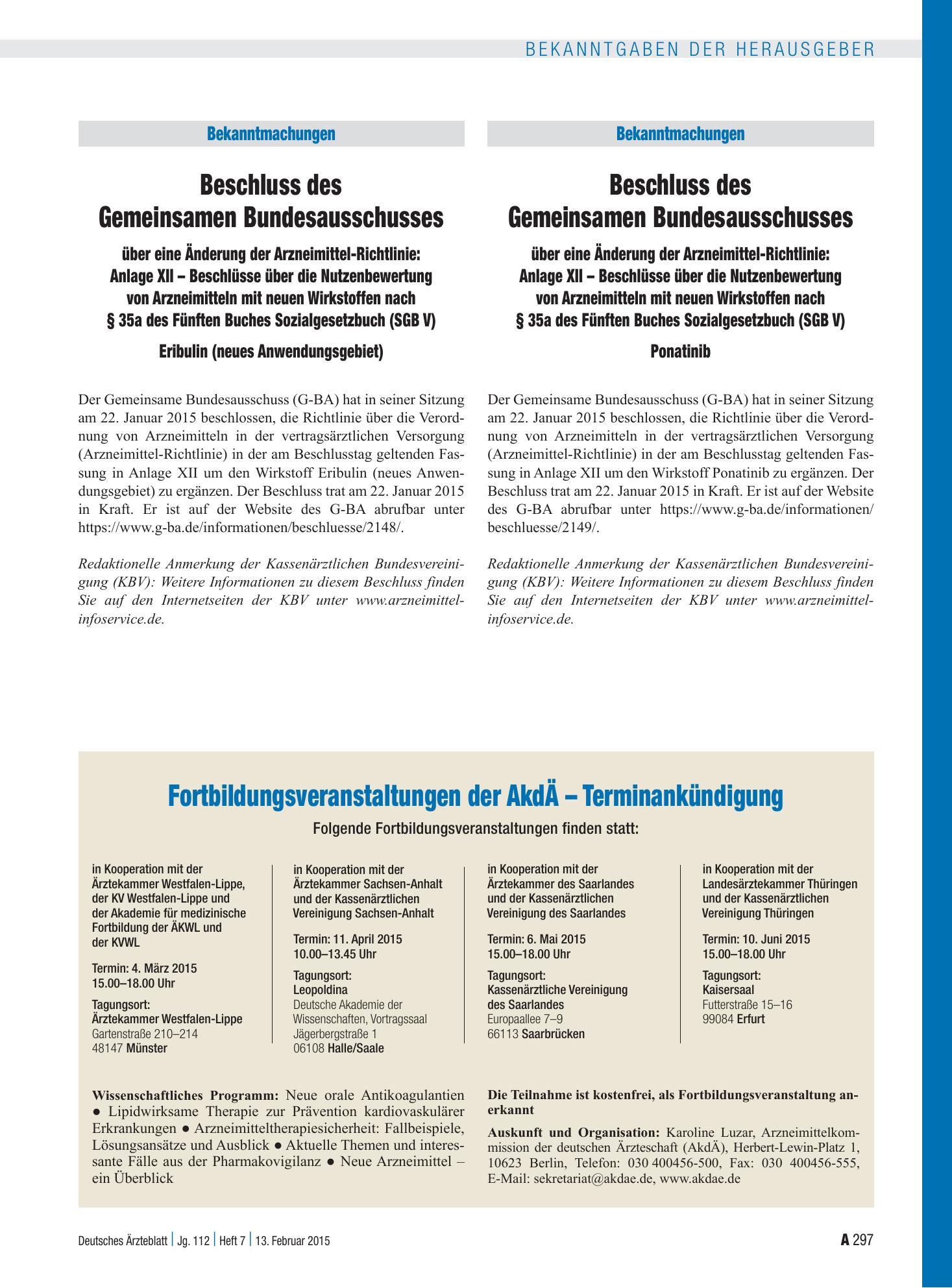 Vorschauseite 1: Beschluss des Gemeinsamen Bundesausschusses über eine Änderung der Arzneimittel-Richtlinie: Anlage XII – Beschlüsse über die Nutzenbewertung von Arzneimitteln mit neuen Wirkstoffe…