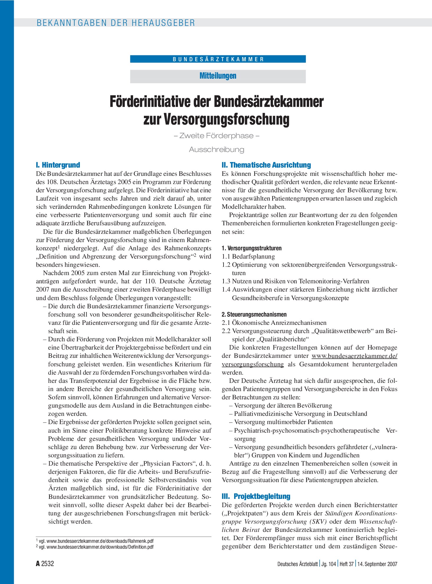 Vorschauseite 1: Mitteilungen: Förderinitiative der Bundesärztekammer zur Versorgungsforschung – Zweite Förderphase – Ausschreibung – Deutsches Ärzteblatt