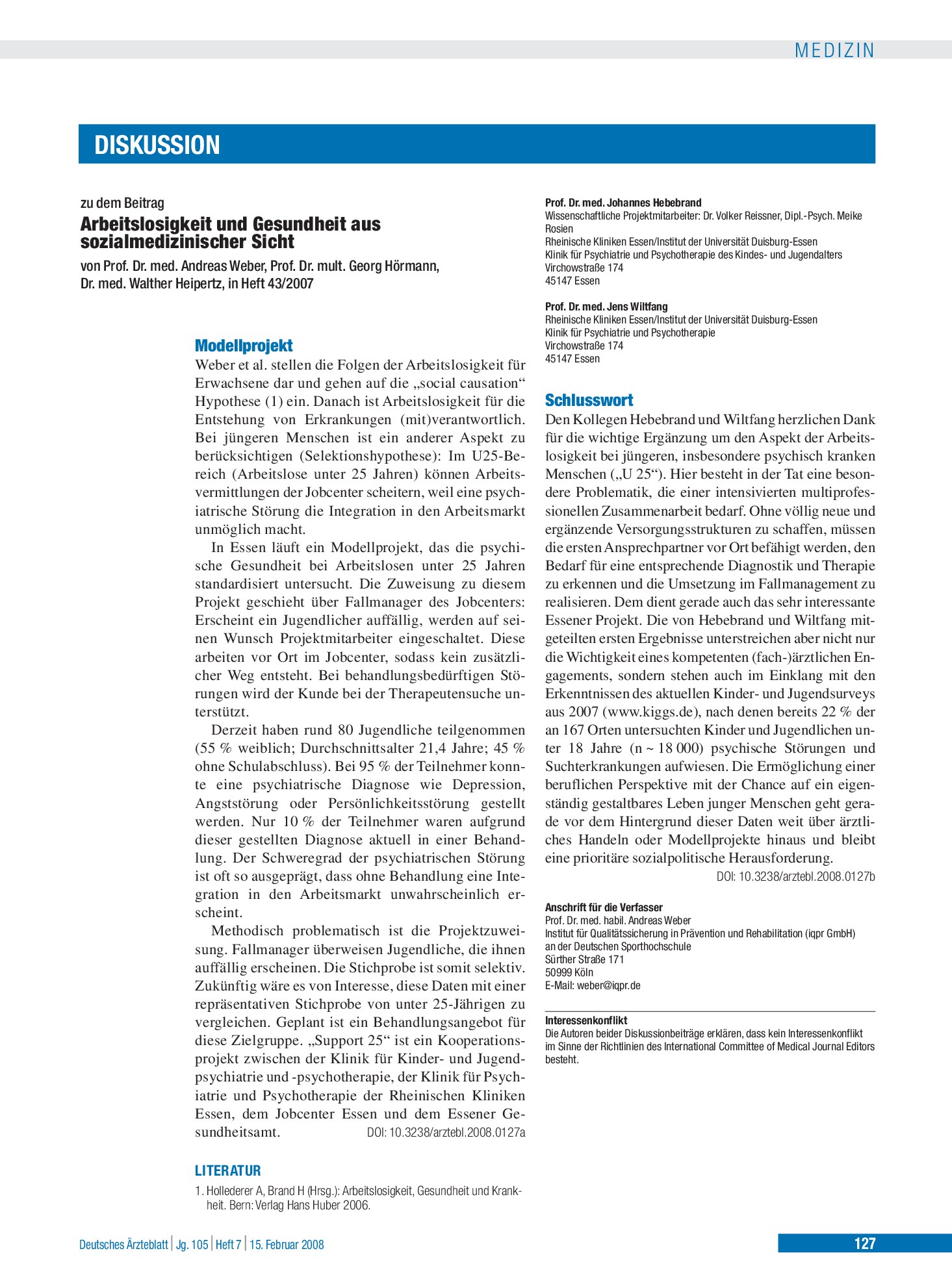 Vorschauseite 1: Arbeitslosigkeit und Gesundheit aus sozialmedizinischer Sicht: Schlusswort – Deutsches Ärzteblatt