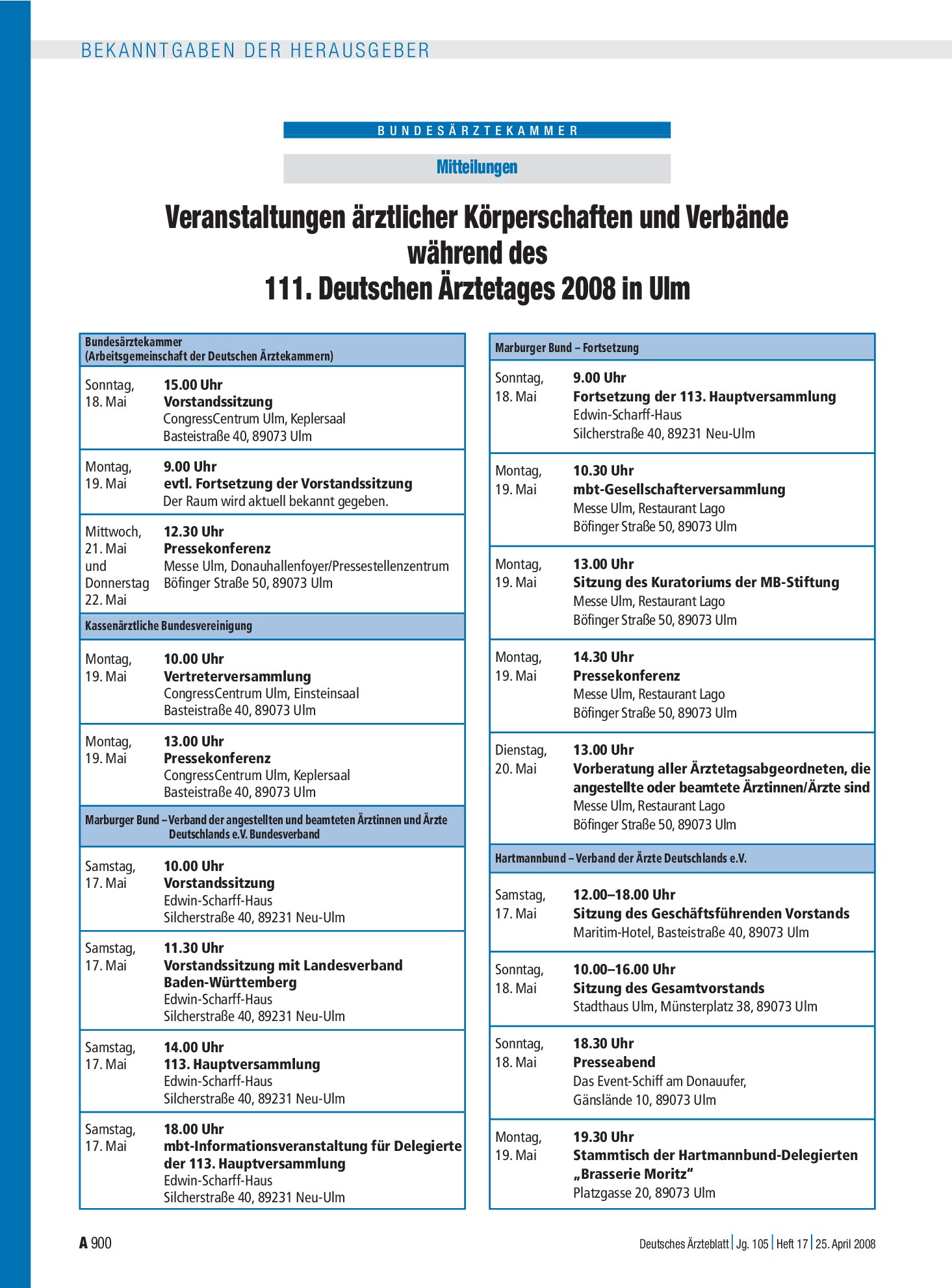 Vorschauseite 1: Mitteilungen: Veranstaltungen ärztlicher Körperschaften und Verbände während des 111. Deutschen Ärztetages 2008 in Ulm – Deutsches Ärzteblatt