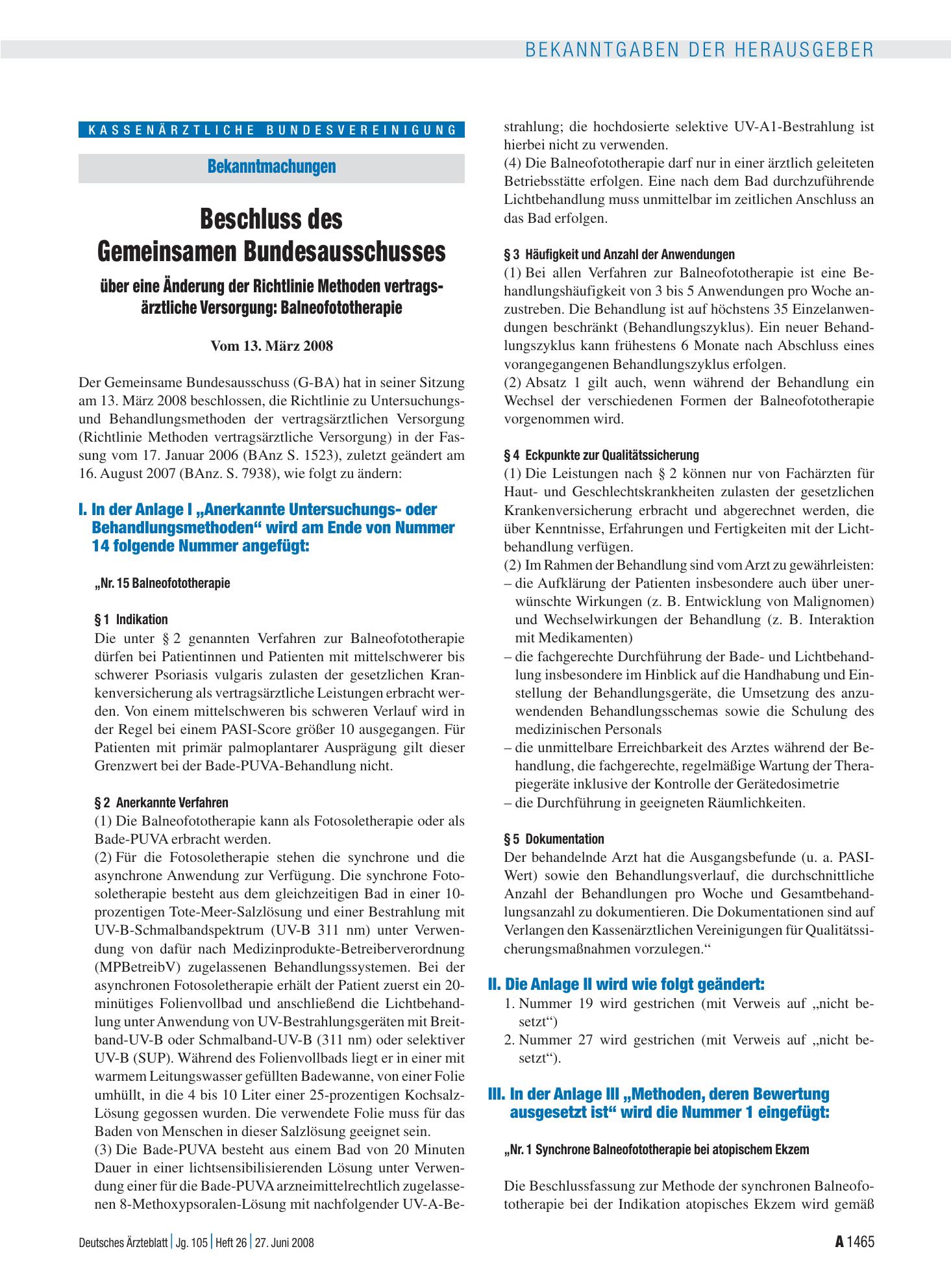 Vorschauseite 1: Bekanntmachungen: Beschluss des Gemeinsamen Bundesausschusses über eine Änderung der Richtlinie Methoden vertragsärztliche Versorgung: Balneofototherapie vom 13. März 2008 – Deuts…