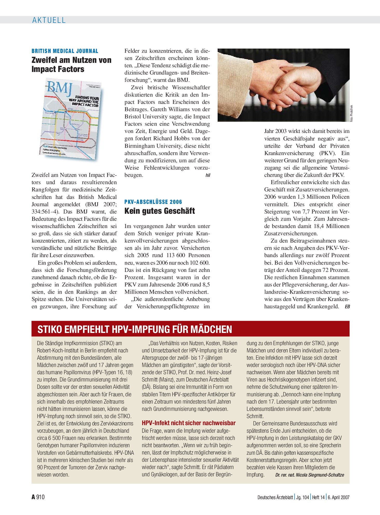 Vorschauseite 1: PKV-Abschlüsse 2006: Kein gutes Geschäft – Deutsches Ärzteblatt