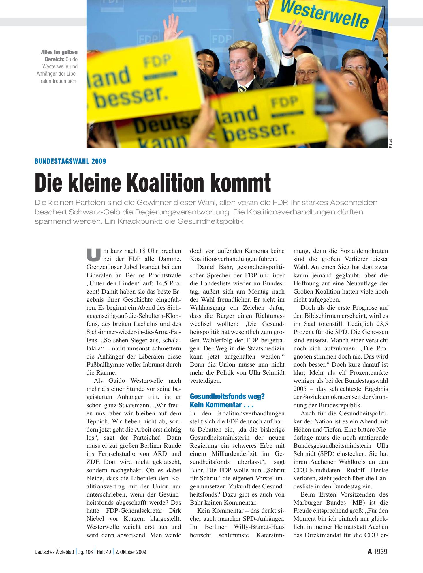 Vorschauseite 1: Bundestagswahl 2009: Die kleine Koalition kommt – Deutsches Ärzteblatt
