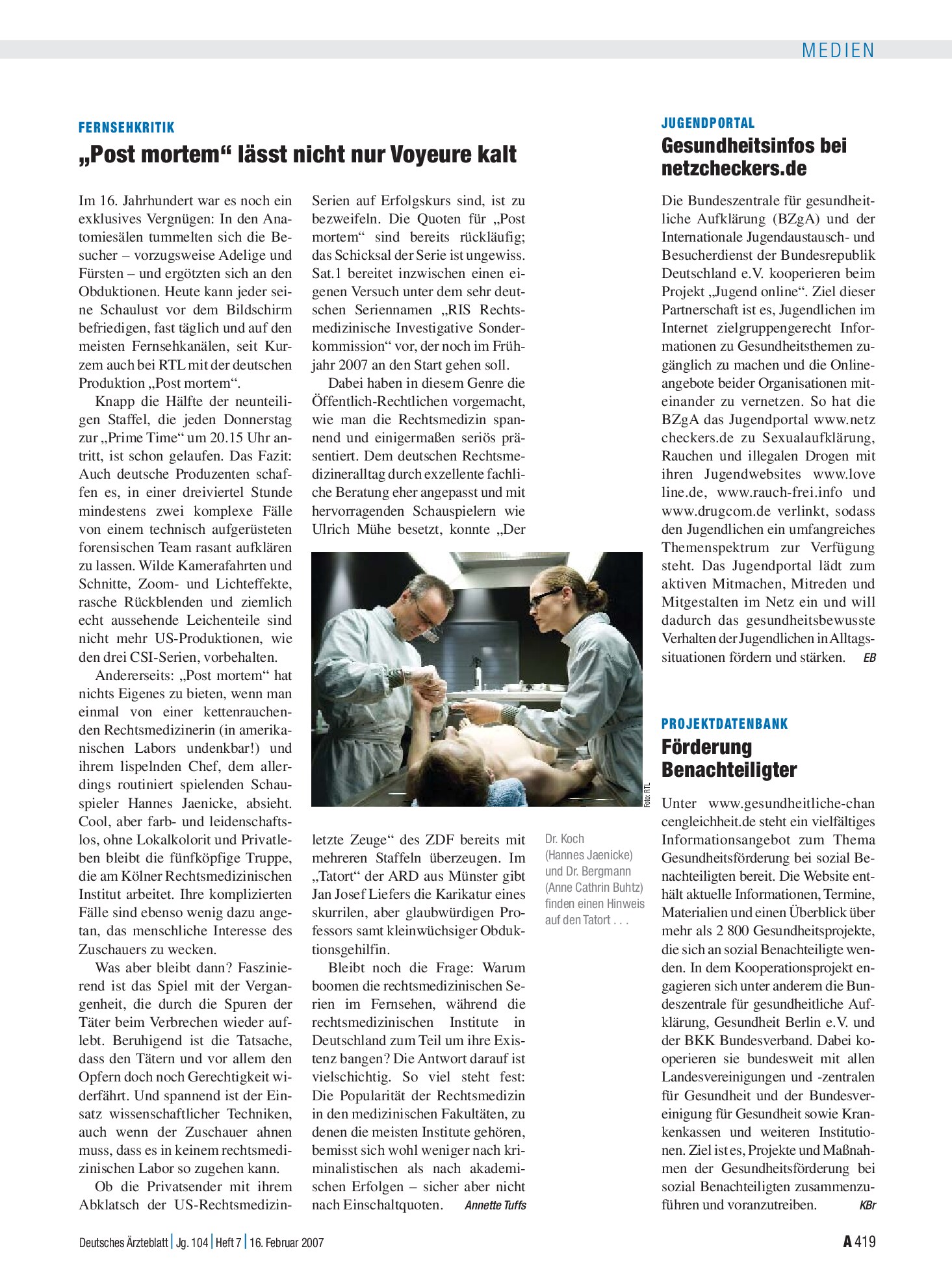 Vorschauseite 1: Fernsehkritik: „Post mortem“ lässt nicht nur Voyeure kalt – Deutsches Ärzteblatt