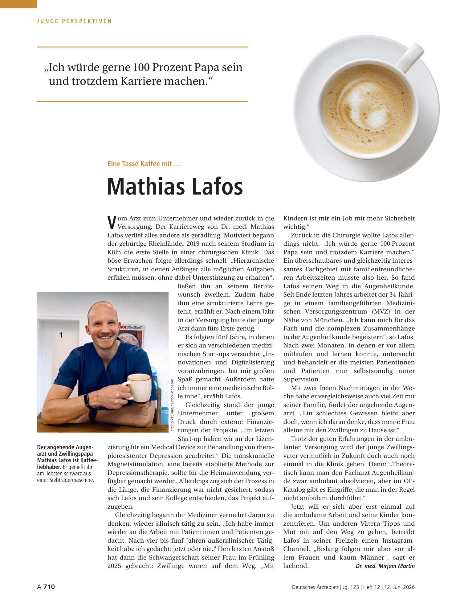 Vorschauseite 1: Eine Tasse Kaffee mit . . . Mathias Lafos – Deutsches Ärzteblatt