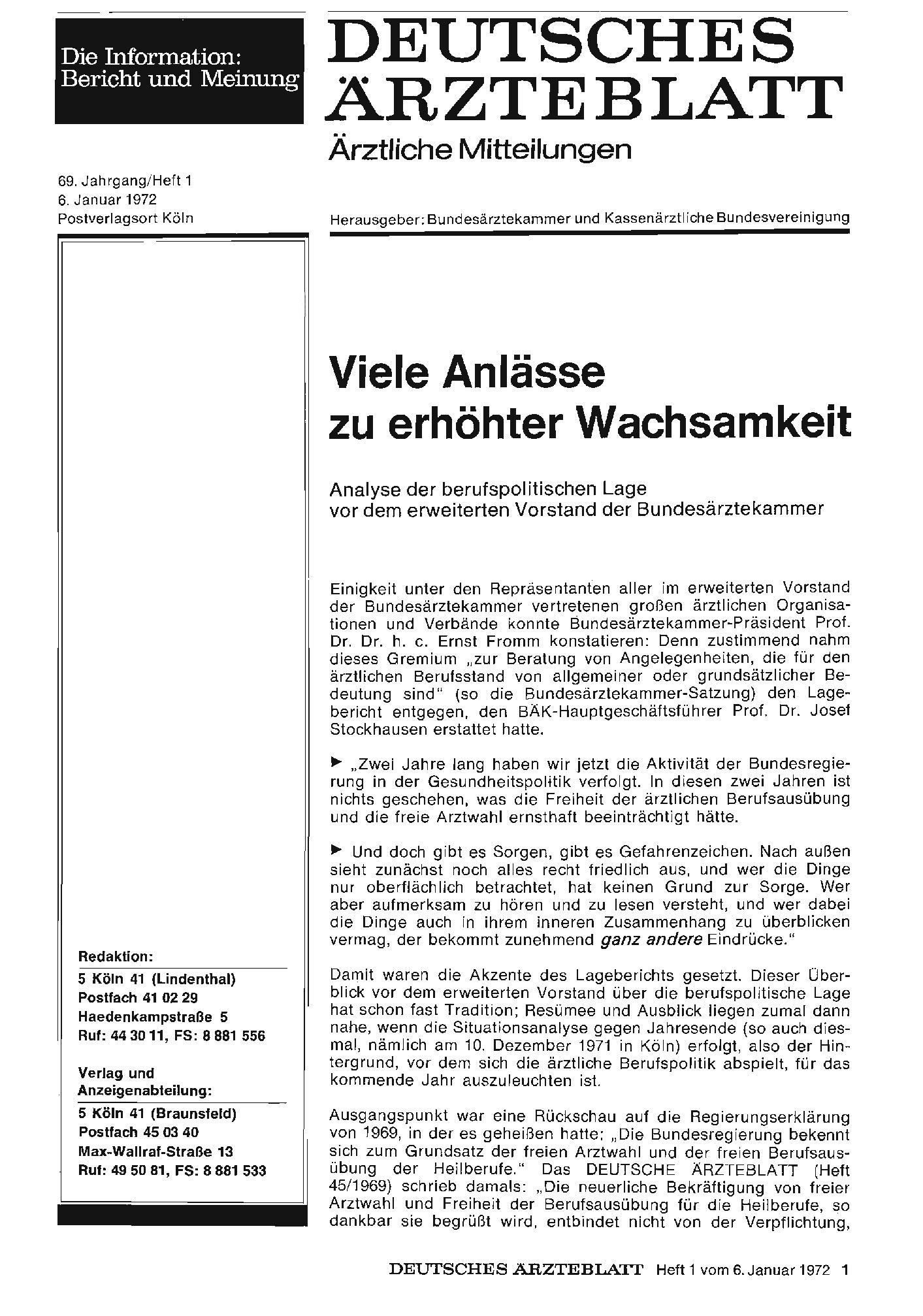 Vorschauseite 1: Viele Anlässe zu erhöhter Wachsamkeit: Analyse der berufspolitischen Lage vor dem erweiterten Vorstand der Bundesärztekammer