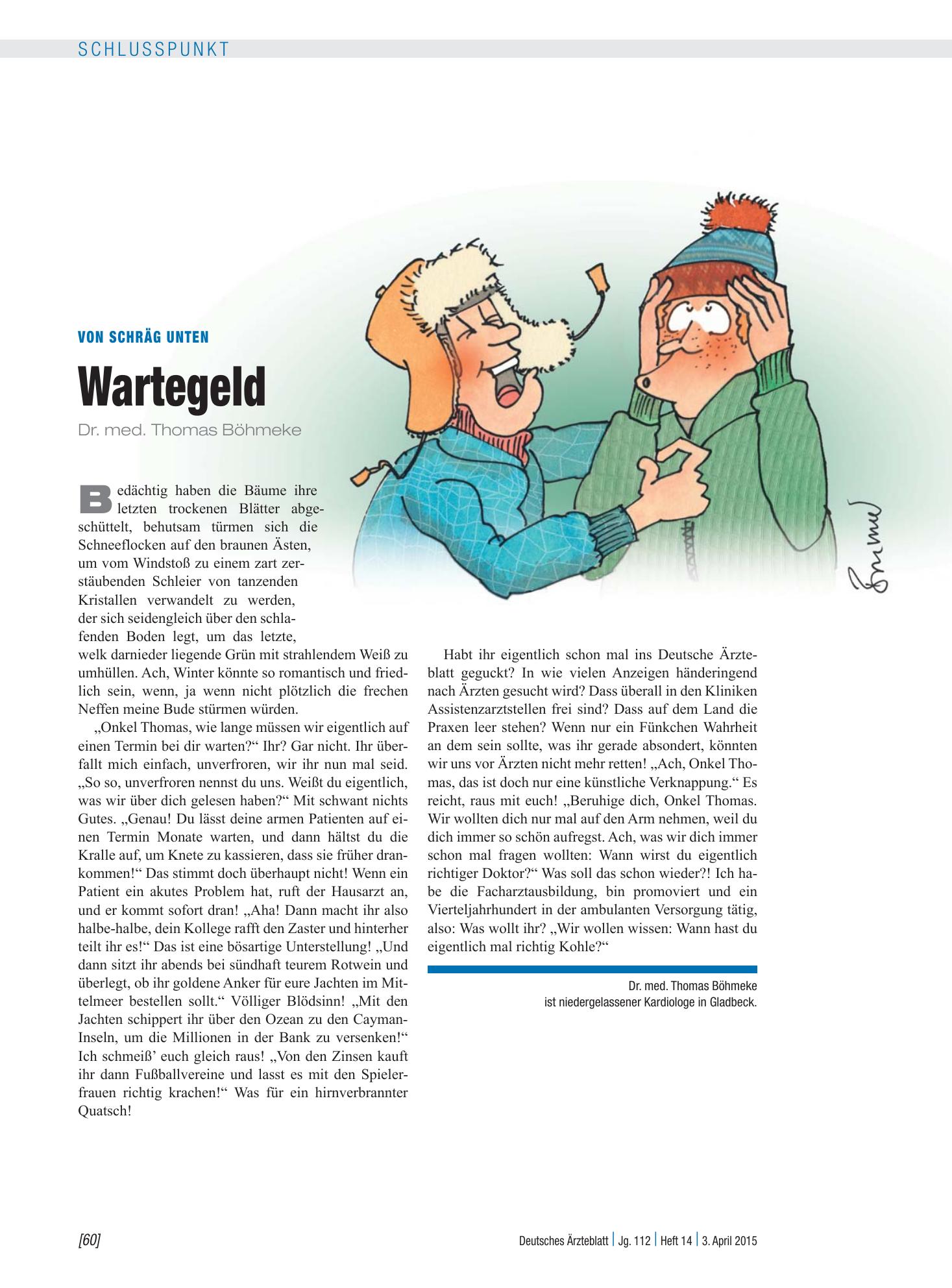 Vorschauseite 1: Von schräg unten: Wartegeld – Deutsches Ärzteblatt