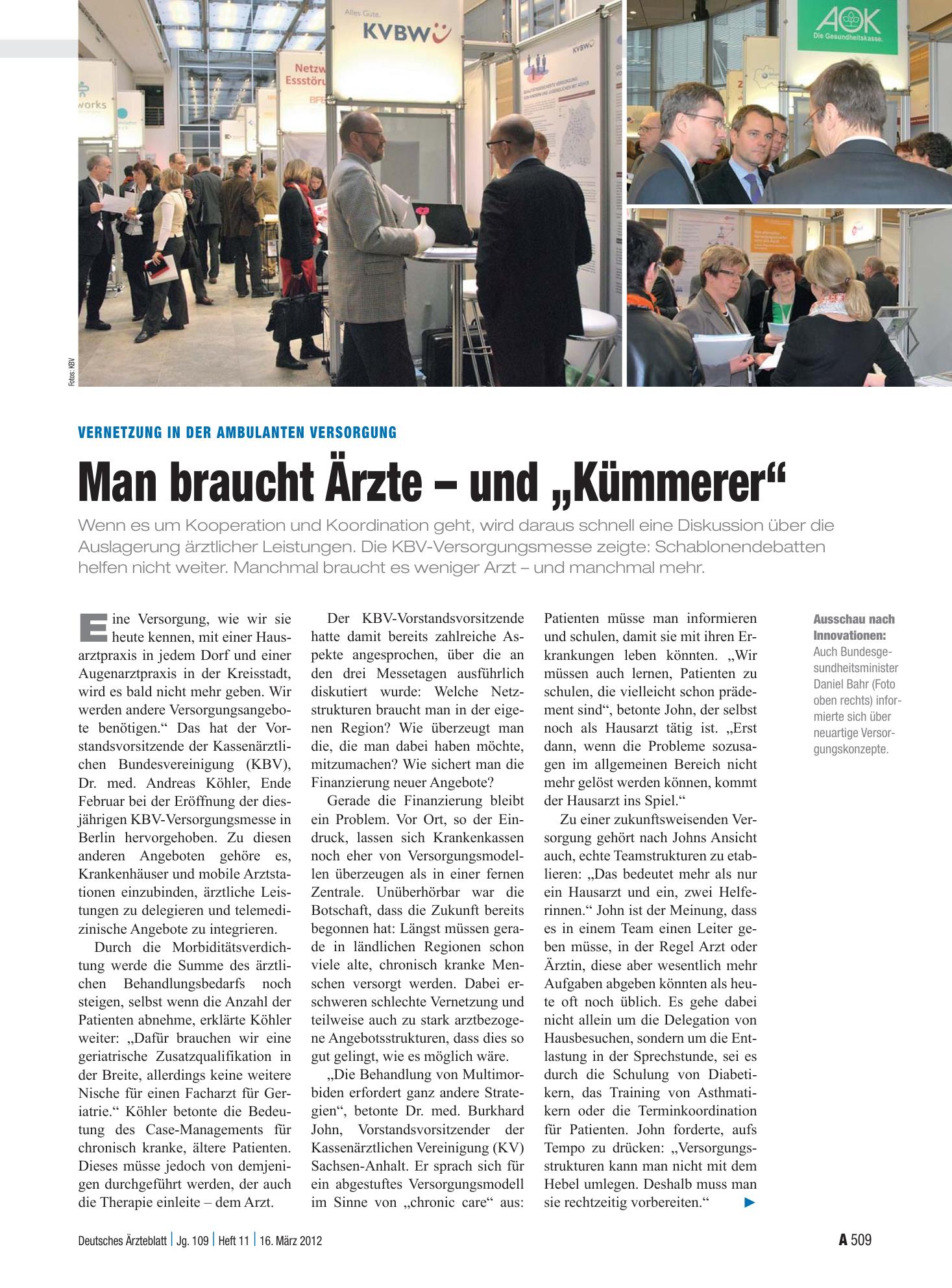 Vorschauseite 1: Vernetzung in der ambulanten Versorgung: Man braucht Ärzte – und „Kümmerer“ – Deutsches Ärzteblatt