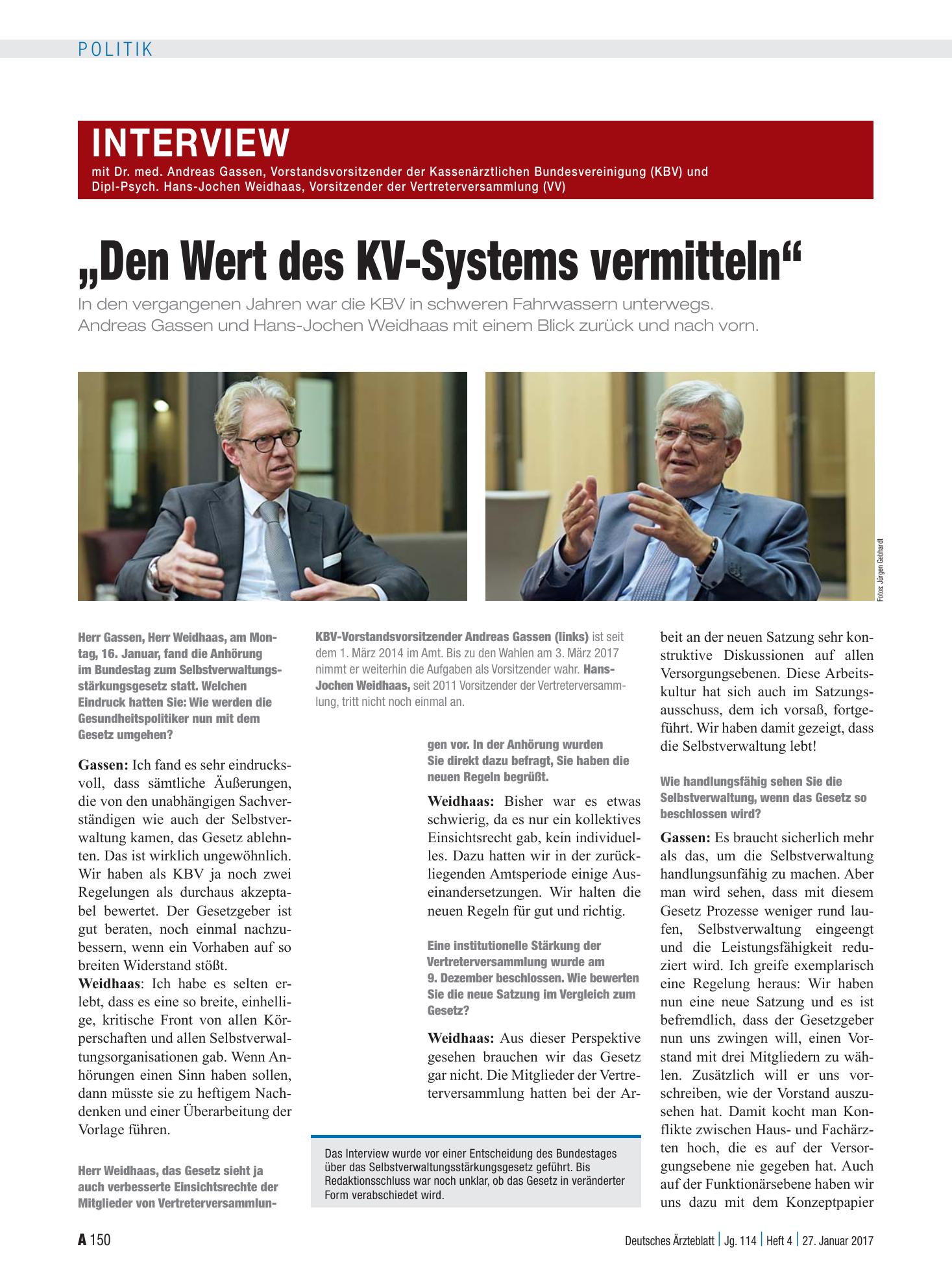 Vorschauseite 1: Interview mit Dr. med. Andreas Gassen, Vorstandsvorsitzender der Kassenärztlichen Bundesvereinigung (KBV) und Dipl-Psych. Hans-Jochen Weidhaas, Vorsitzender der Vertreterversammlu…