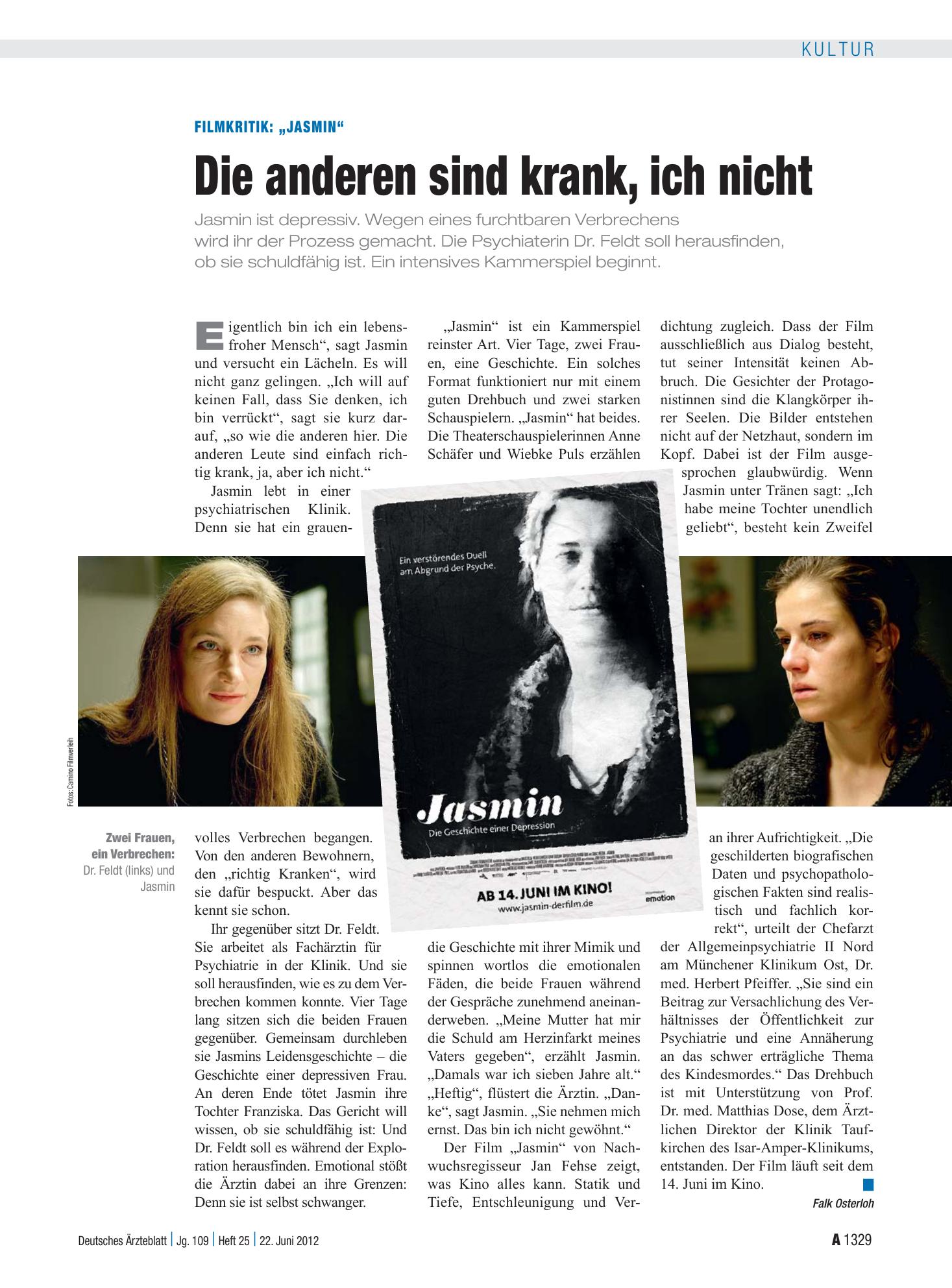 Vorschauseite 1: Filmkritik: „Jasmin“: Die anderen sind krank, ich nicht – Deutsches Ärzteblatt