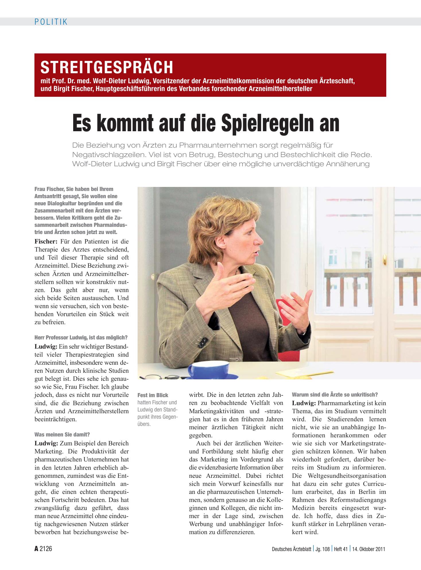 Vorschauseite 1: Streitgespräch mit Prof. Dr. med. Wolf-Dieter Ludwig, Vorsitzender der Arzneimittelkommission der deutschen Ärzteschaft, und Birgit Fischer, Hauptgeschäftsführerin des Verbandes f…