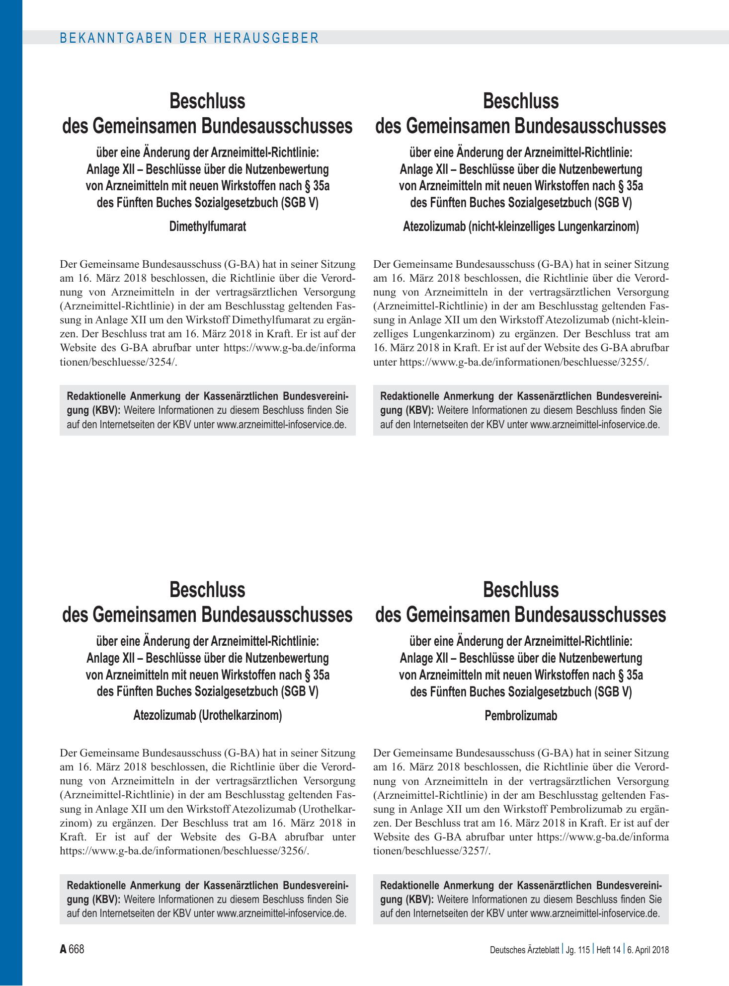 Vorschauseite 1: Beschluss des Gemeinsamen Bundesausschusses über eine Änderung der Arzneimittel-Richtlinie: Anlage XII – Beschlüsse über die Nutzenbewertung von Arzneimitteln mit neuen Wirkstoffe…