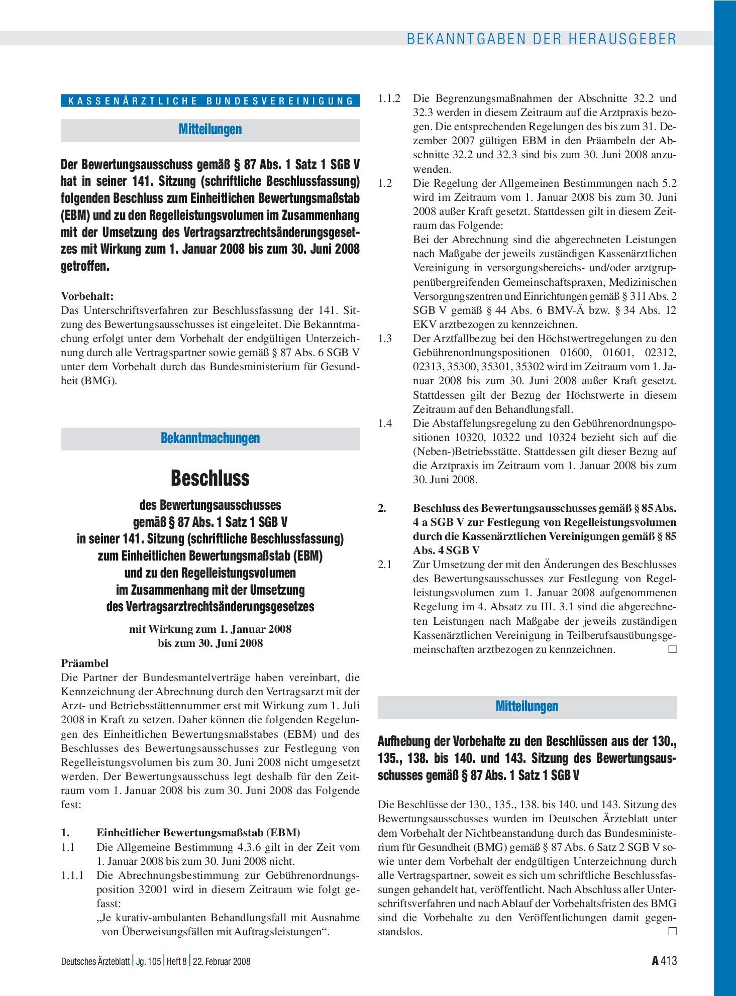 Vorschauseite 1: Mitteilungen: Aufhebung der Vorbehalte zu den Beschlüssen aus der 130., 135., 138. bis 140. und 143. Sitzung des Bewertungsausschusses gemäß § 87 Abs. 1 Satz 1 SGB V – Deutsches Ä…