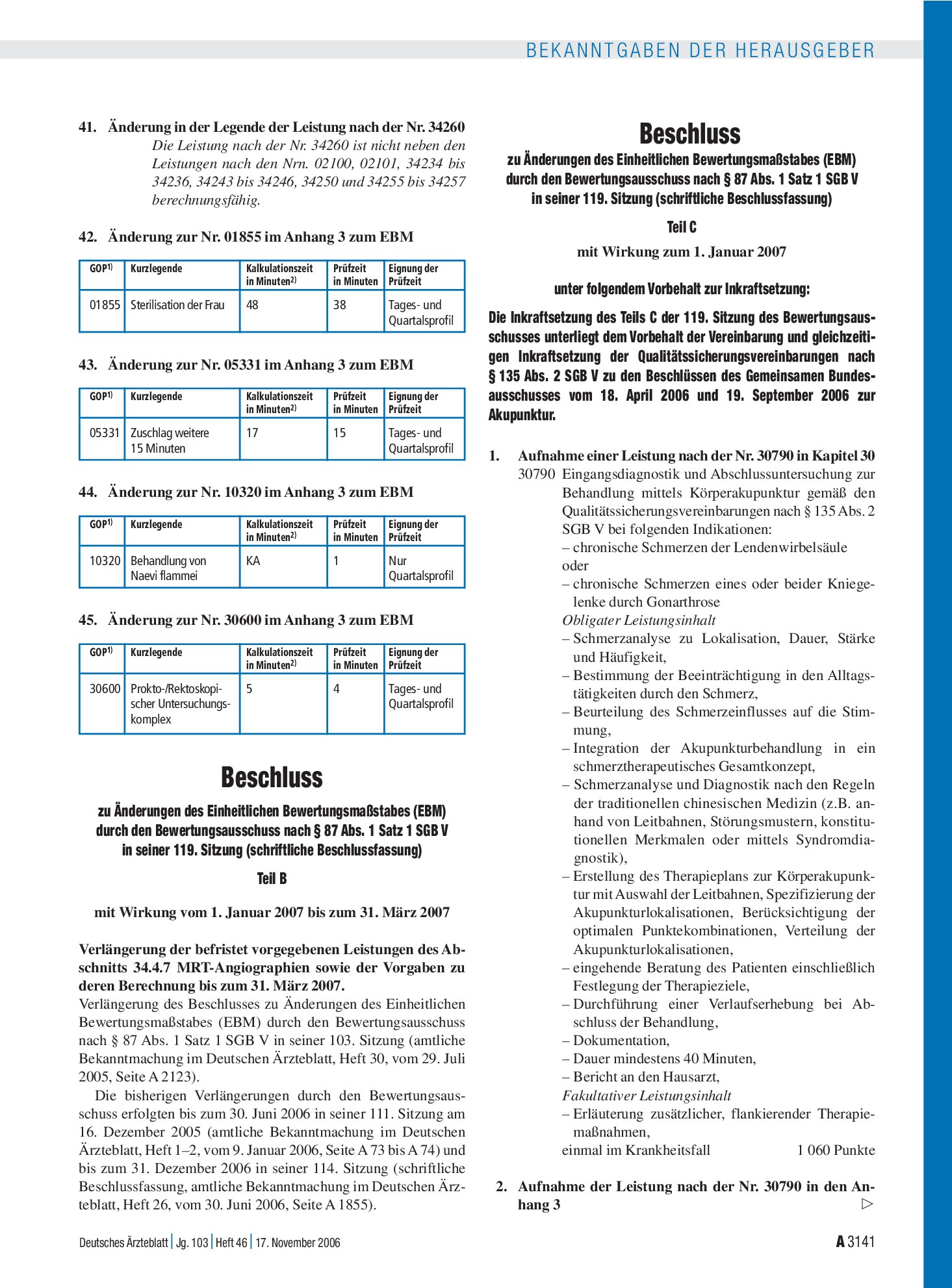 Vorschauseite 1: Bekanntmachungen: Beschluss zu Änderungen des Einheitlichen Bewertungsmaßstabes (EBM) durch den Bewertungsausschuss nach § 87 Abs. 1 Satz 1 SGB V in seiner 119. Sitzung (schriftli…