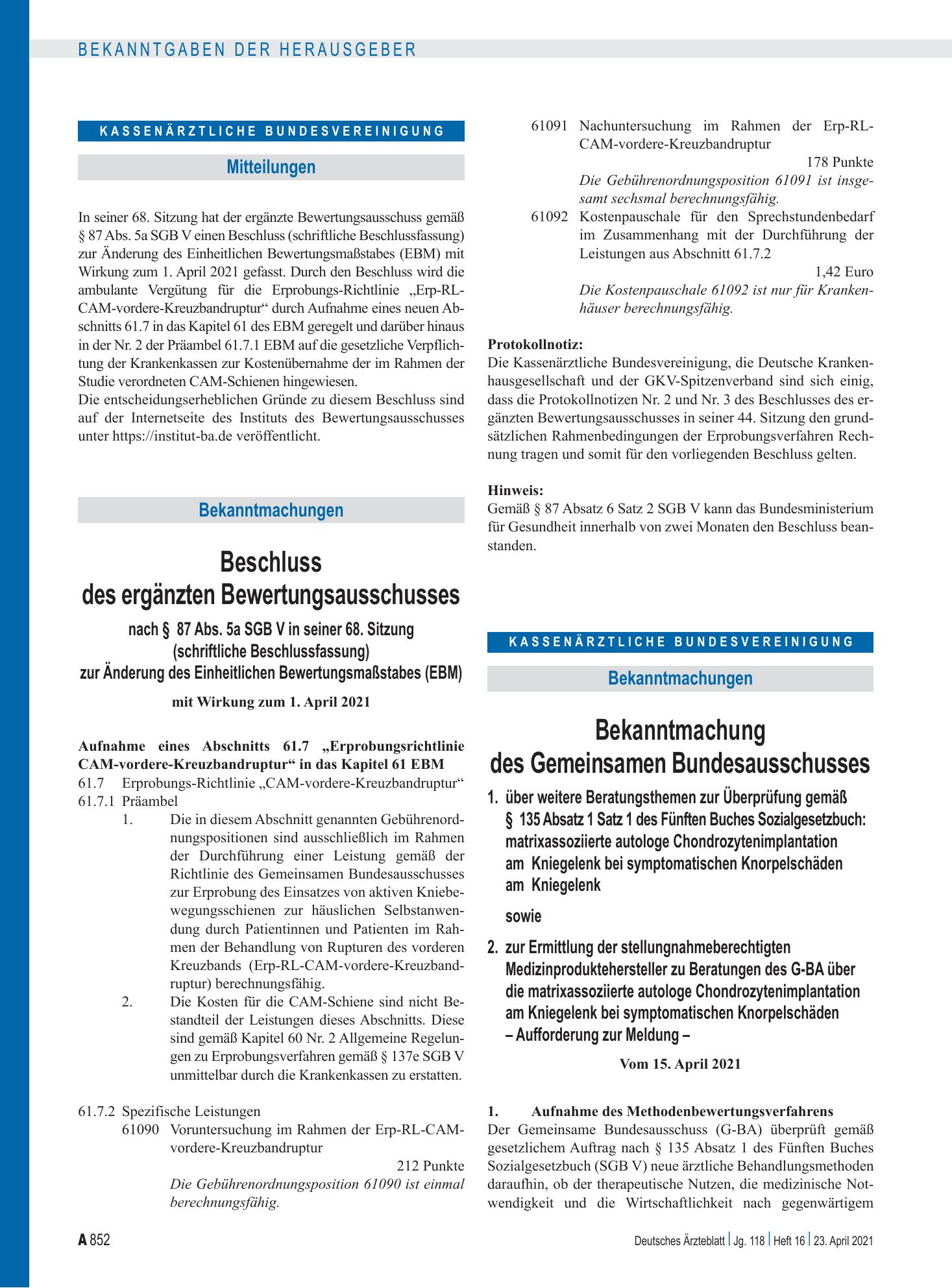 Vorschauseite 1: Bekanntmachung des Gemeinsamen Bundesausschusses über weitere Beratungsthemen zur Überprüfung gemäß § 135 Absatz 1 Satz 1 des Fünften Buches Sozialgesetzbuch: matrixassoziierte au…