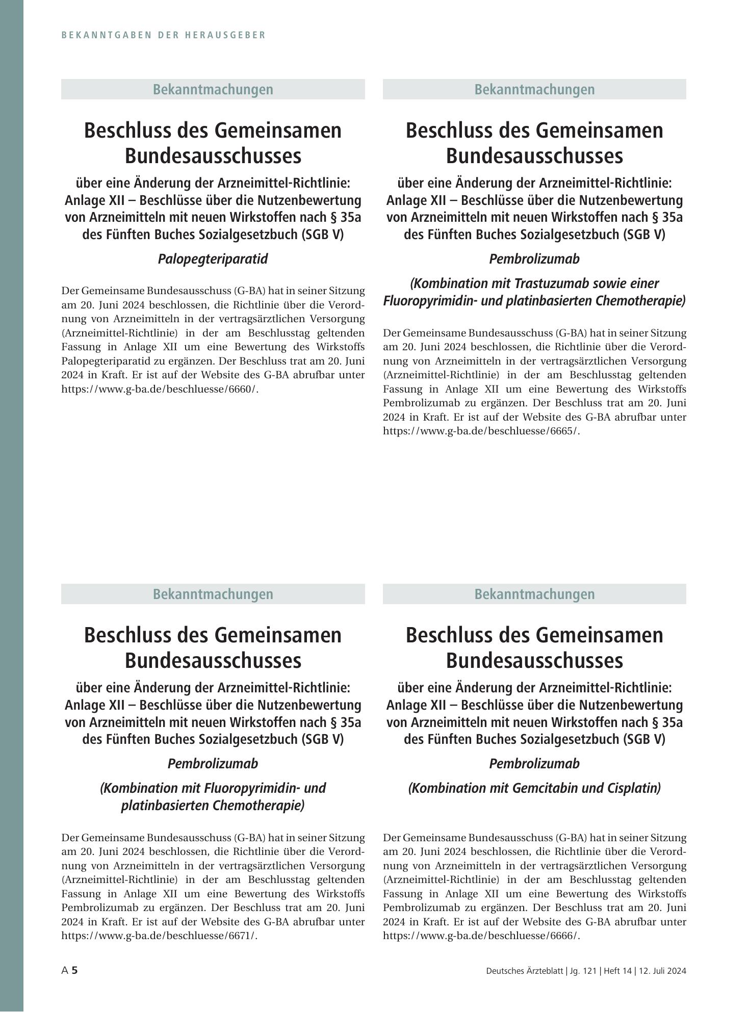 Vorschauseite 1: Beschluss des Gemeinsamen Bundesausschusses über eine Änderung der Arzneimittel-Richtlinie: Anlage XII – Palopegteriparatid – Deutsches Ärzteblatt