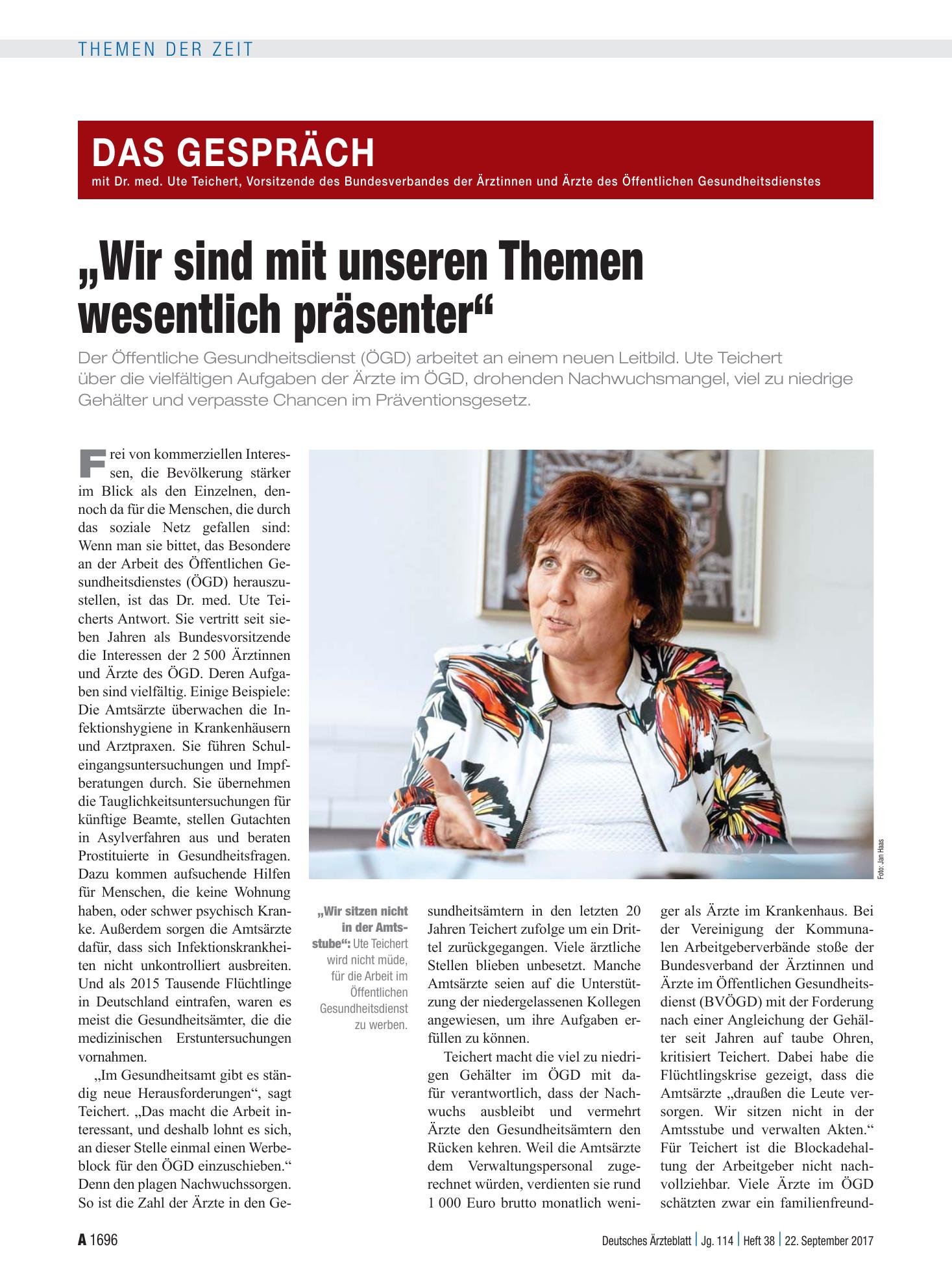 Vorschauseite 1: Das Gespräch mit Dr. med. Ute Teichert, Vorsitzende des Bundesverbandes der Ärztinnen und Ärzte des Öffentlichen Gesundheitsdienstes: „Wir sind mit unseren Themen wesentlich präse…