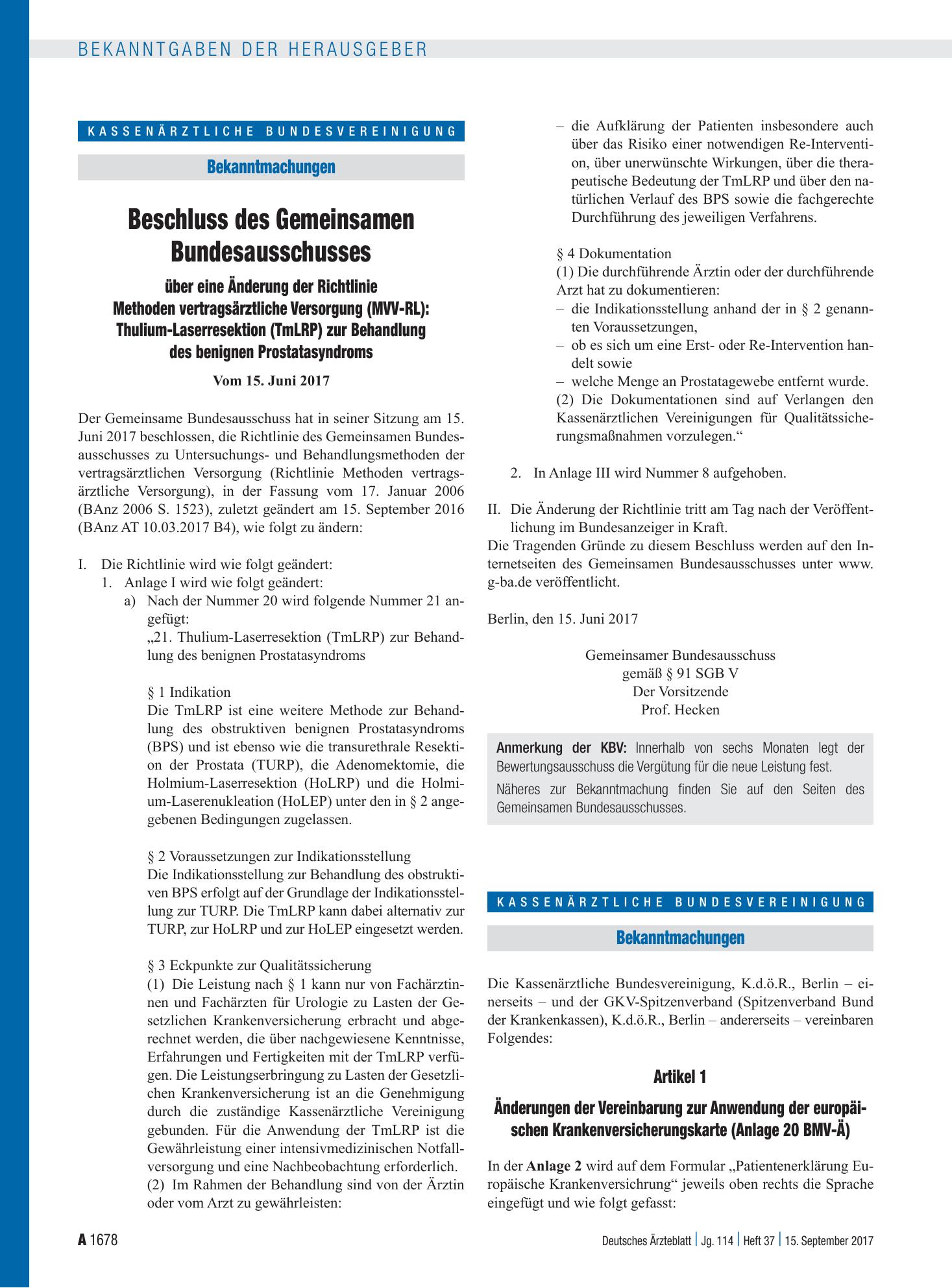 Vorschauseite 1: Beschluss des Gemeinsamen Bundesausschusses über eine Änderung der Richtlinie Methoden vertragsärztliche Versorgung (MVV-RL): Thulium-Laserresektion (TmLRP) zur Behandlung des ben…