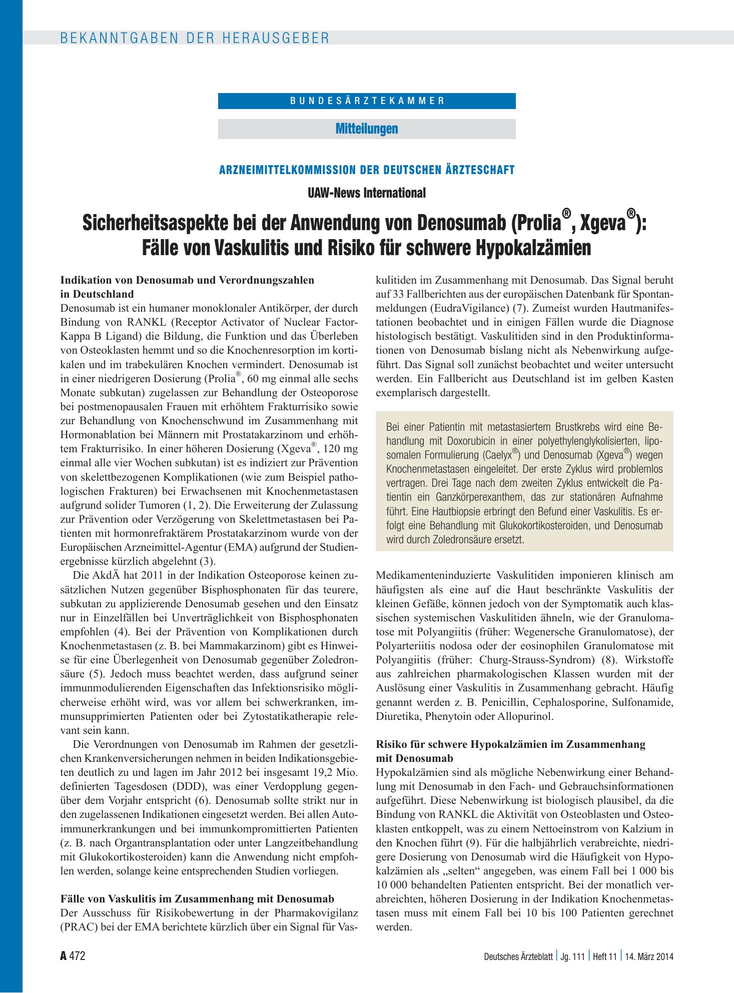 Vorschauseite 1: Arzneimittelkommission der Deutschen Ärzteschaft: UAW-News International Sicherheitsaspekte bei der Anwendung von Denosumab (Prolia ® , Xgeva ® ): Fälle von Vaskulitis und Risiko…