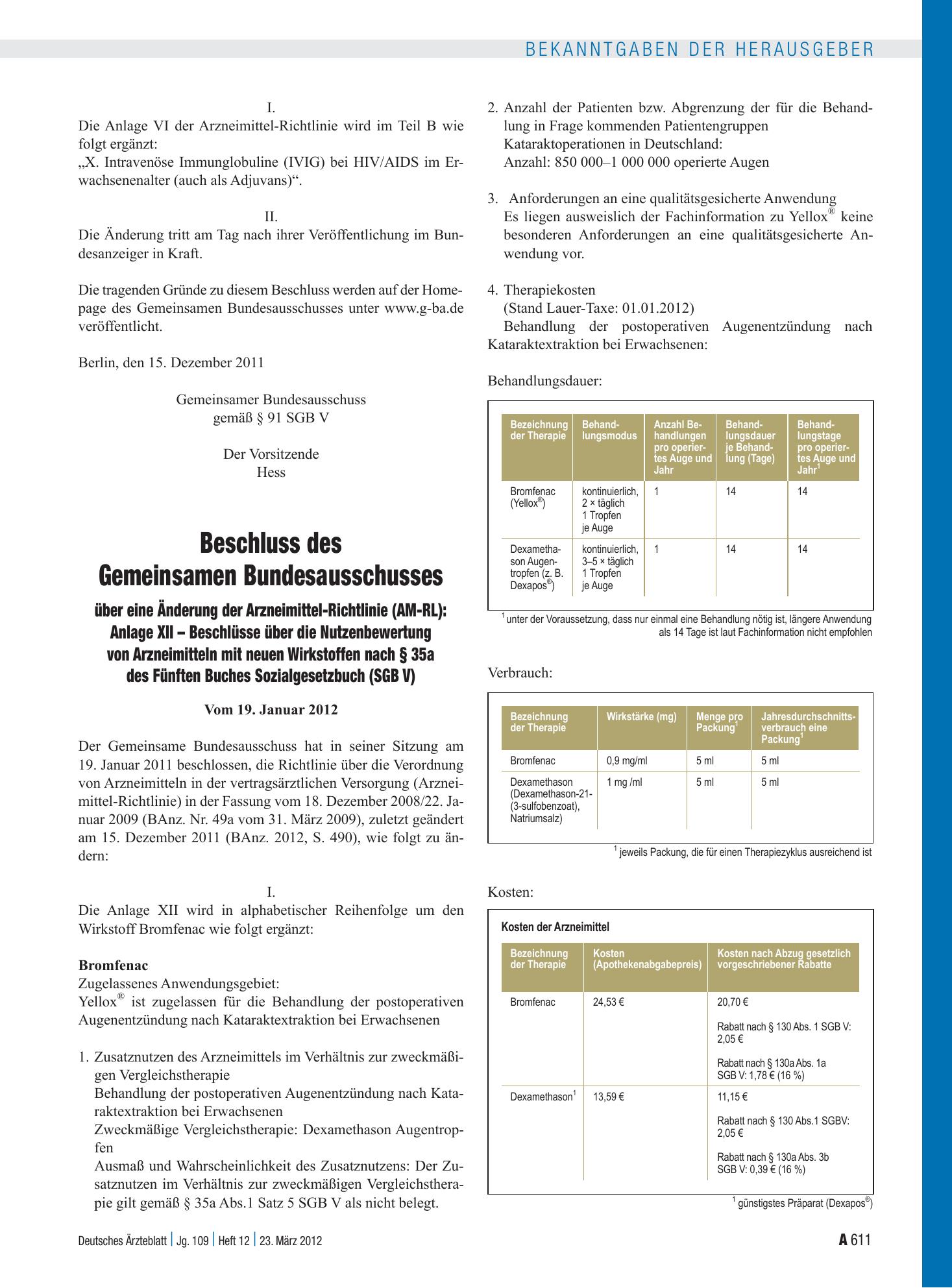 Vorschauseite 1: Beschluss des Gemeinsamen Bundesausschusses über eine Änderung der Arzneimittel-Richtlinie (AM-RL): Anlage XII – Beschlüsse über die Nutzenbewertung von Arzneimitteln mit neuen Wi…