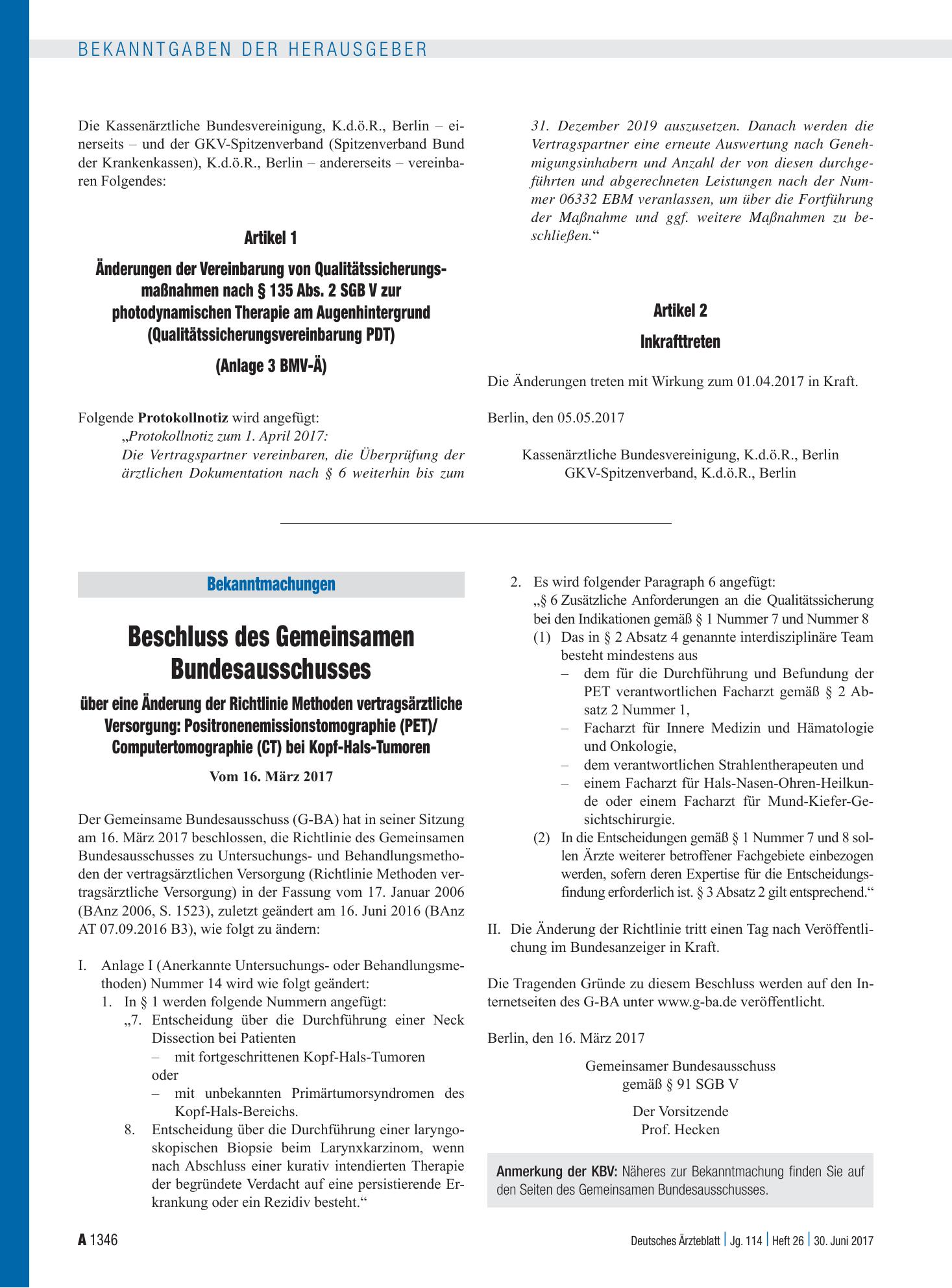 Vorschauseite 1: Beschluss des Gemeinsamen Bundesausschusses über eine Änderung der Richtlinie Methoden vertragsärztliche Versorgung: Positronenemissionstomographie (PET)/Computertomographie (CT)…