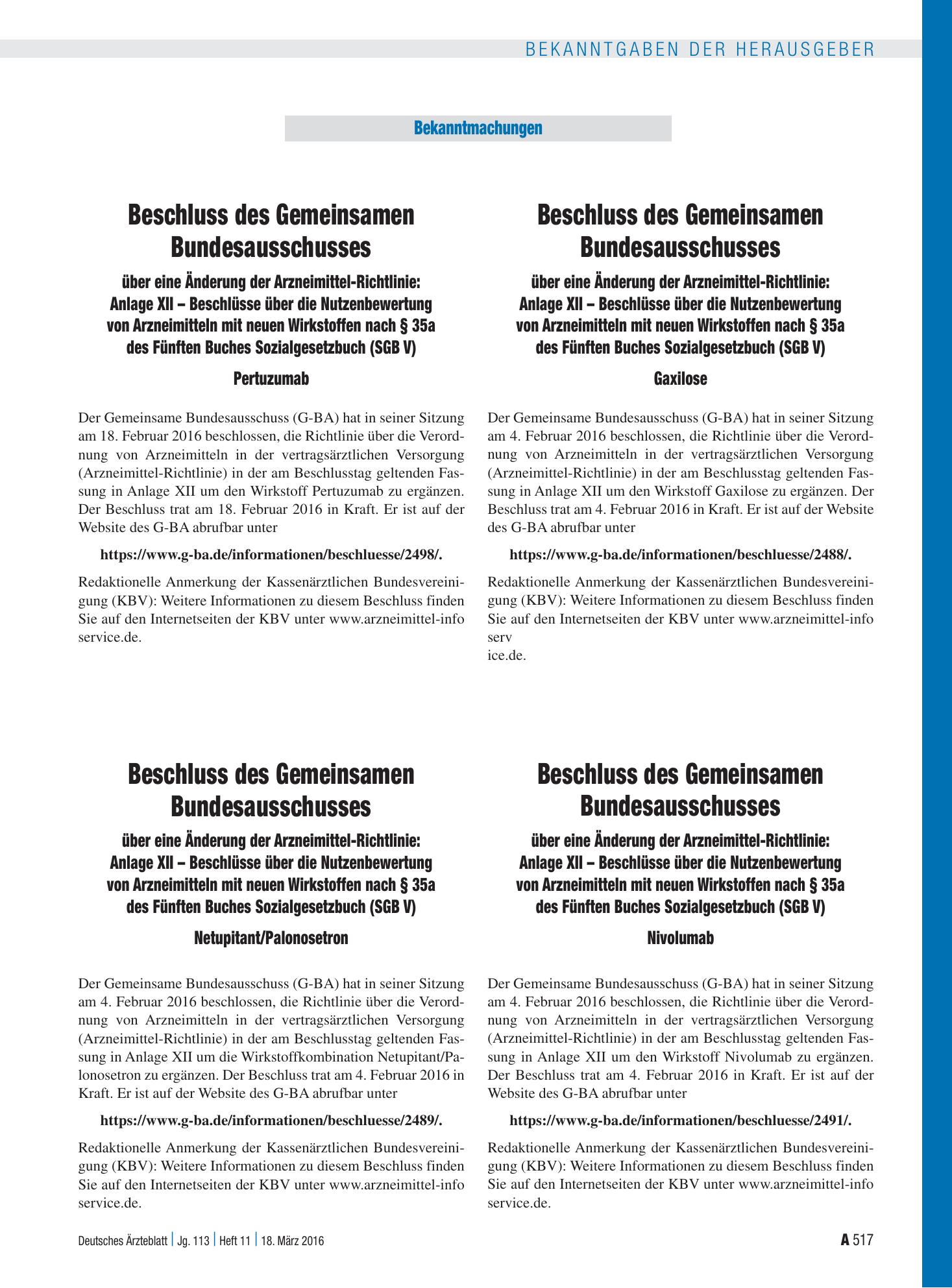 Vorschauseite 1: Beschluss des Gemeinsamen Bundesausschusses über eine Änderung der Arzneimittel-Richtlinie: Anlage XII – Beschlüsse über die Nutzenbewertung von Arzneimitteln mit neuen Wirkstoffe…