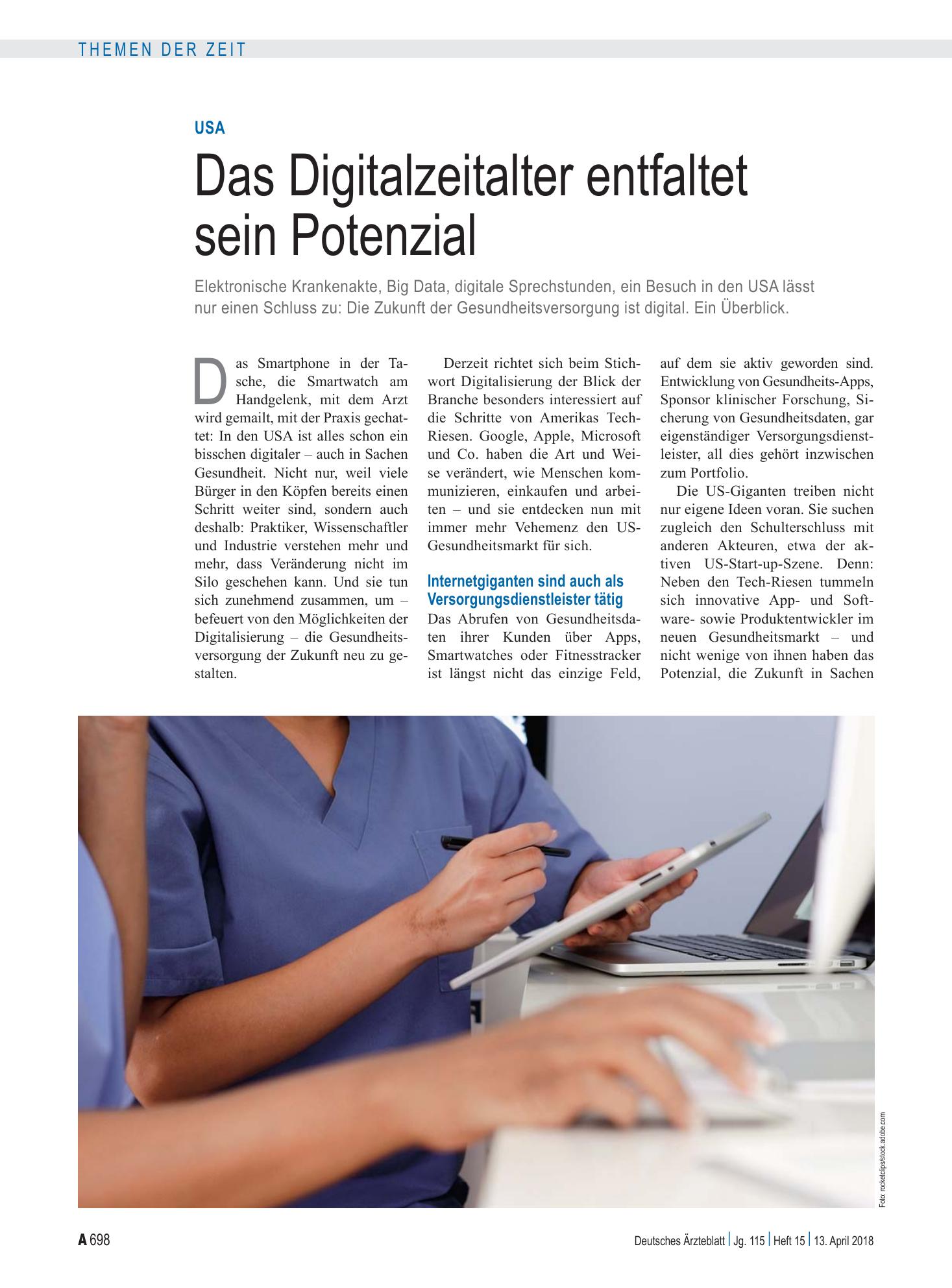 Vorschauseite 1: USA: Das Digitalzeitalter entfaltet sein Potenzial – Deutsches Ärzteblatt