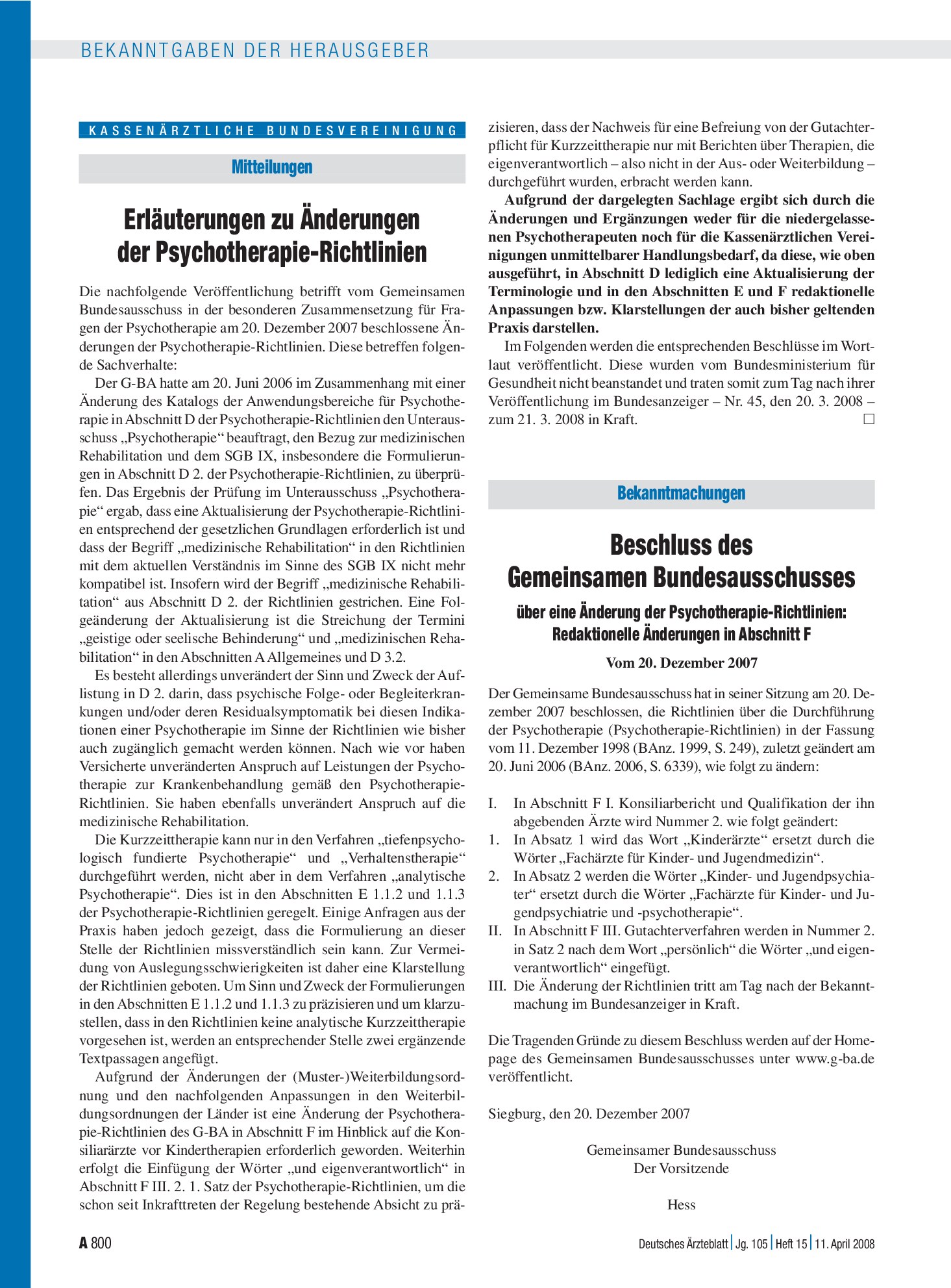Vorschauseite 1: Bekanntmachungen: Beschluss des Gemeinsamen Bundesausschusses über eine Änderung der Psychotherapie-Richtlinien: Redaktionelle Änderungen in Abschnitt F vom 20. Dezember 2007 – De…
