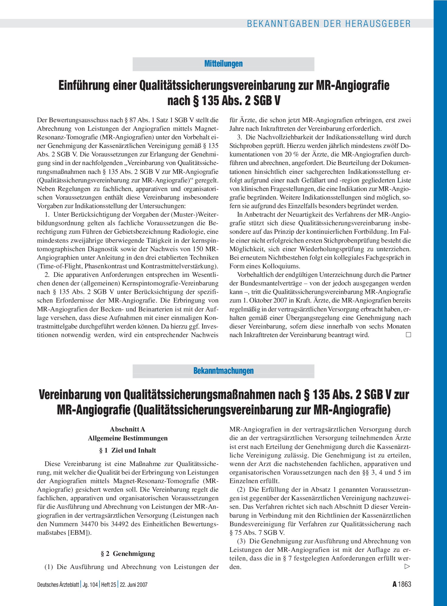 Vorschauseite 1: Einführung einer Qualitätssicherungsvereinbarung zur MR-Angiografie nach § 135 Abs. 2 SGB V – Deutsches Ärzteblatt
