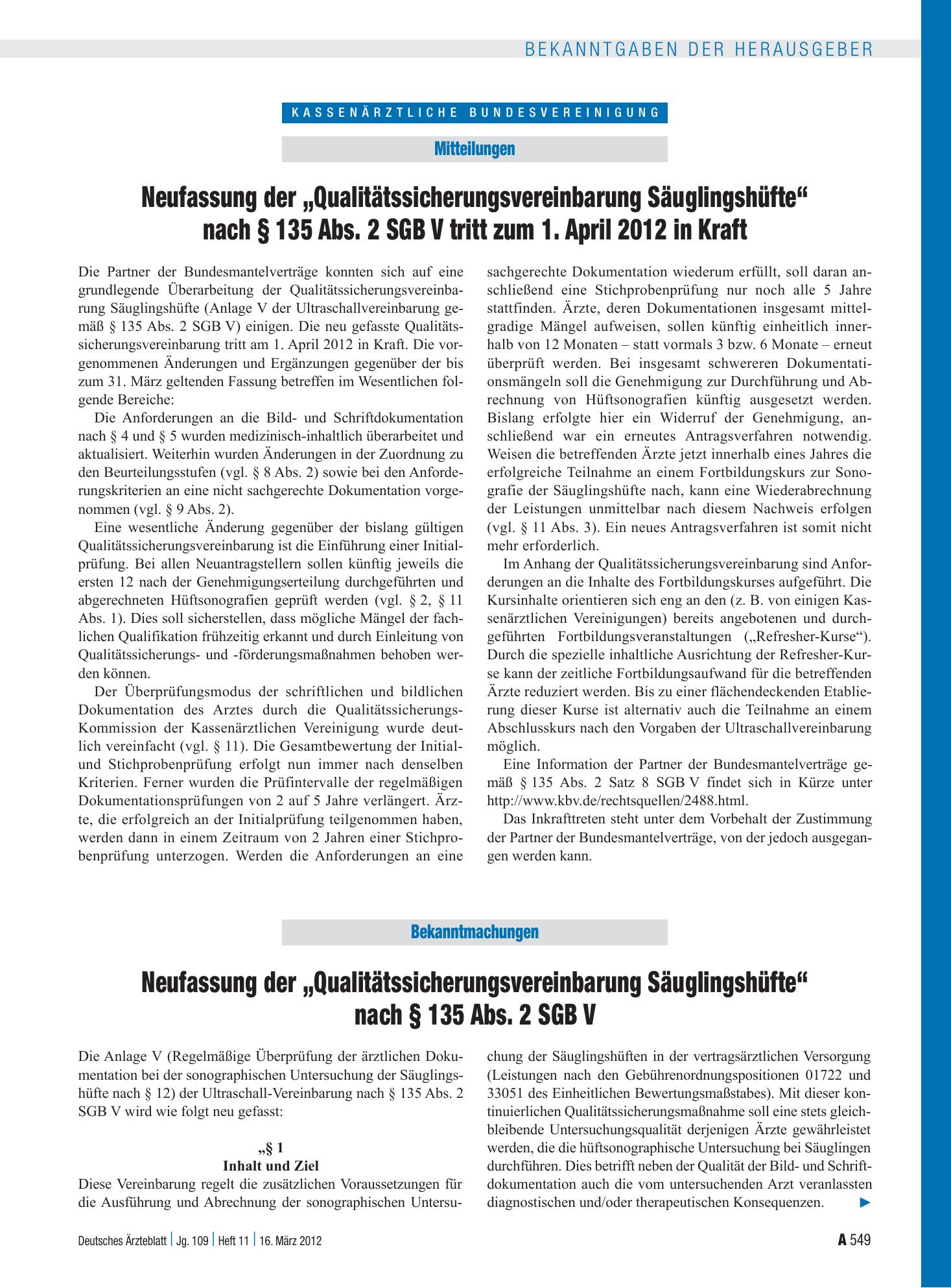 Vorschauseite 1: Neufassung der „Qualitätssicherungsvereinbarung Säuglingshüfte“ nach § 135 Abs. 2 SGB V tritt zum 1. April 2012 in Kraft – Deutsches Ärzteblatt