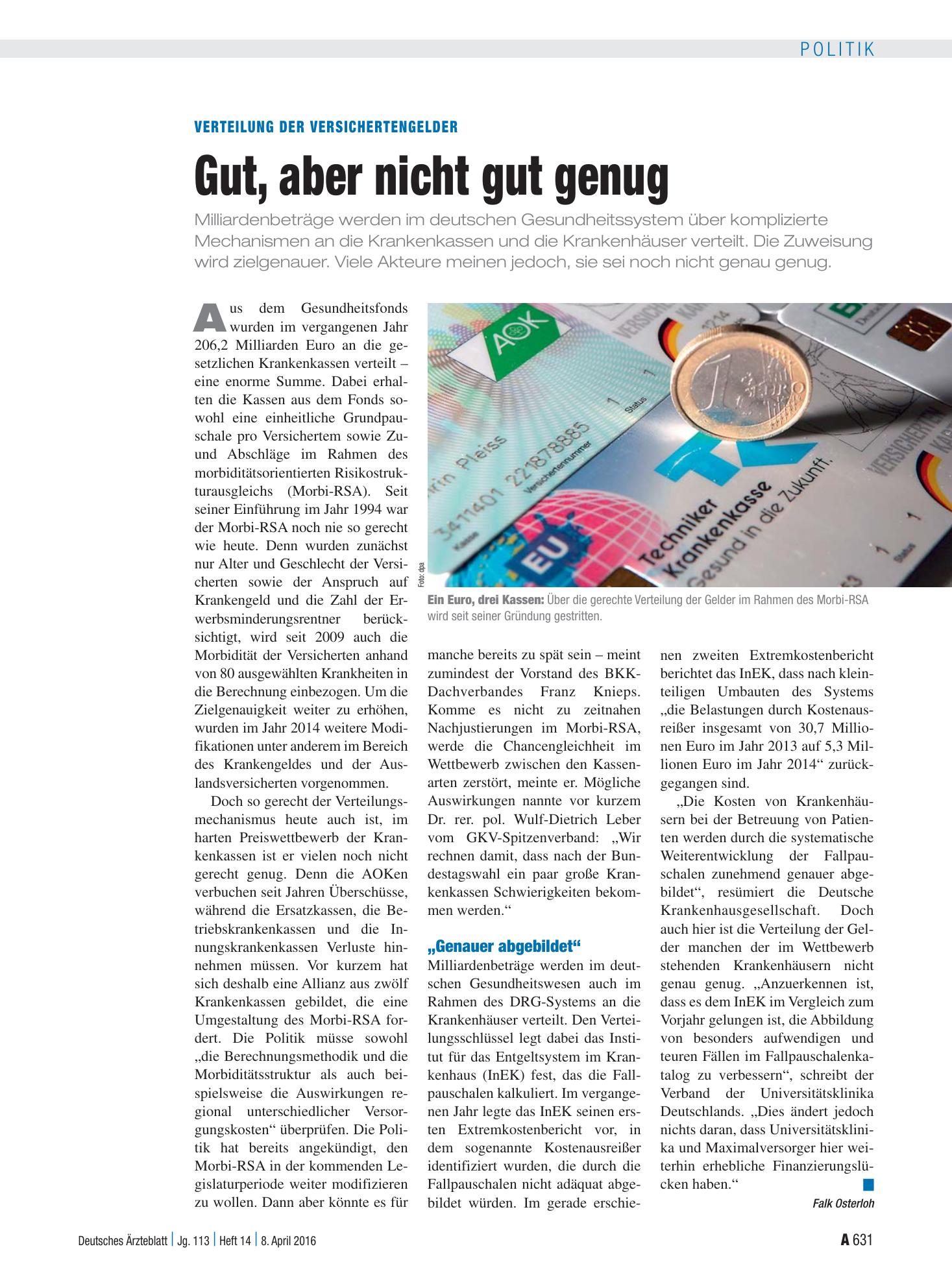 Vorschauseite 1: Verteilung der Versichertengelder: Gut, aber nicht gut genug – Deutsches Ärzteblatt