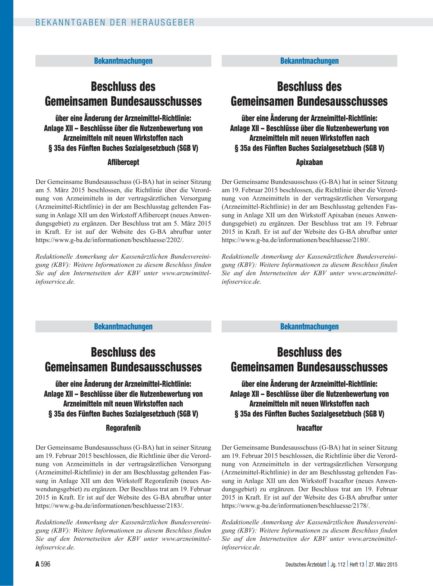 Vorschauseite 1: Beschluss des Gemeinsamen Bundesausschusses über eine Änderung der Arzneimittel-Richtlinie: Anlage XII – Beschlüsse über die Nutzenbewertung von Arzneimitteln mit neuen Wirkstoffe…