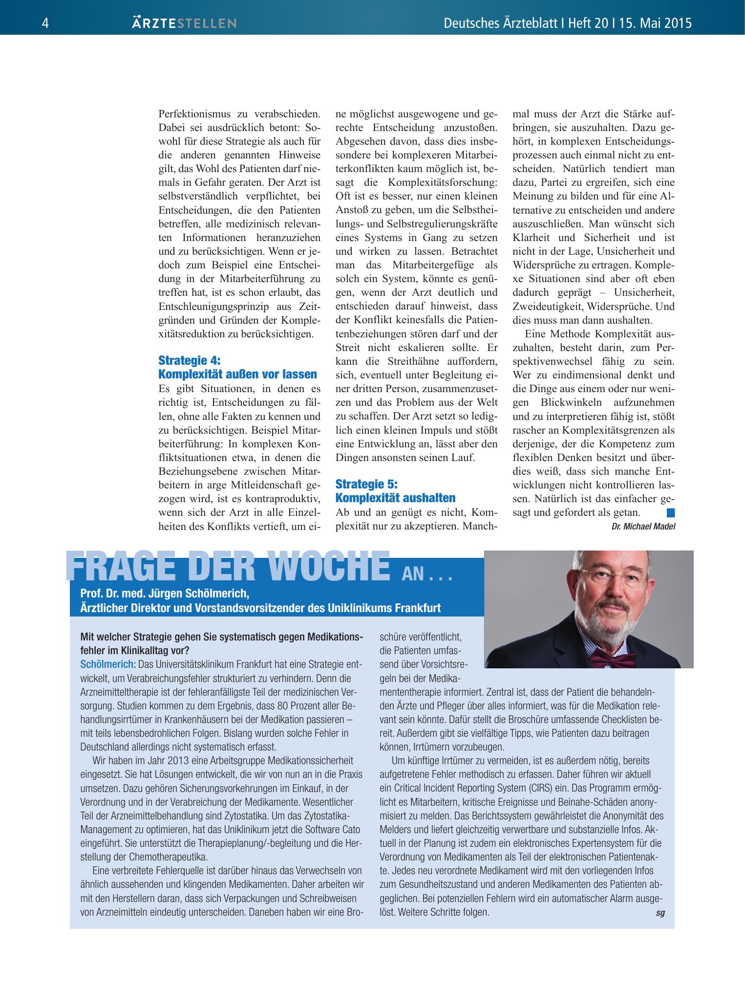 Vorschauseite 1: Frage der Woche an . . . Prof. Dr. med. Jürgen Schölmerich, Ärztlicher Direktor und Vorstandsvorsitzender des Uniklinikums Frankfurt – Deutsches Ärzteblatt