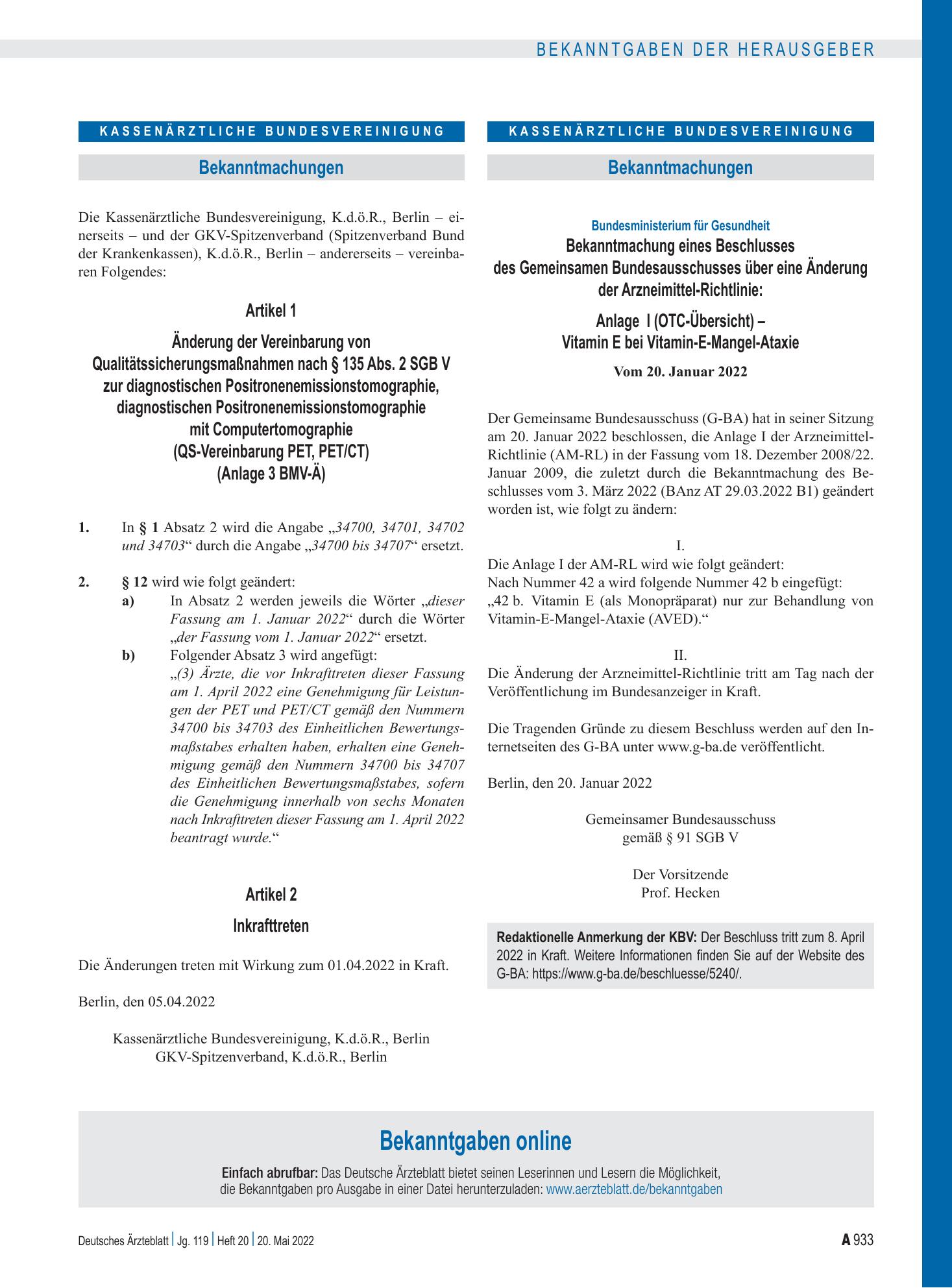 Vorschauseite 1: Bekanntmachung eines Beschlusses des Gemeinsamen Bundesausschusses über eine Änderung der Arzneimittel-Richtlinie: Vitamin E bei Vitamin-E-Mangel-Ataxie – Deutsches Ärzteblatt