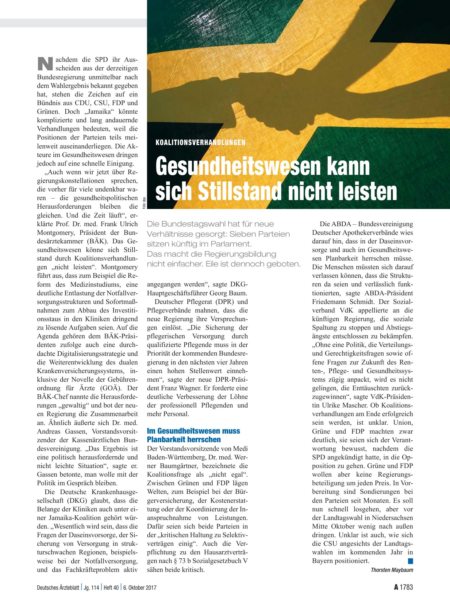 Vorschauseite 1: Koalitionsverhandlungen: Gesundheitswesen kann sich Stillstand nicht leisten – Deutsches Ärzteblatt
