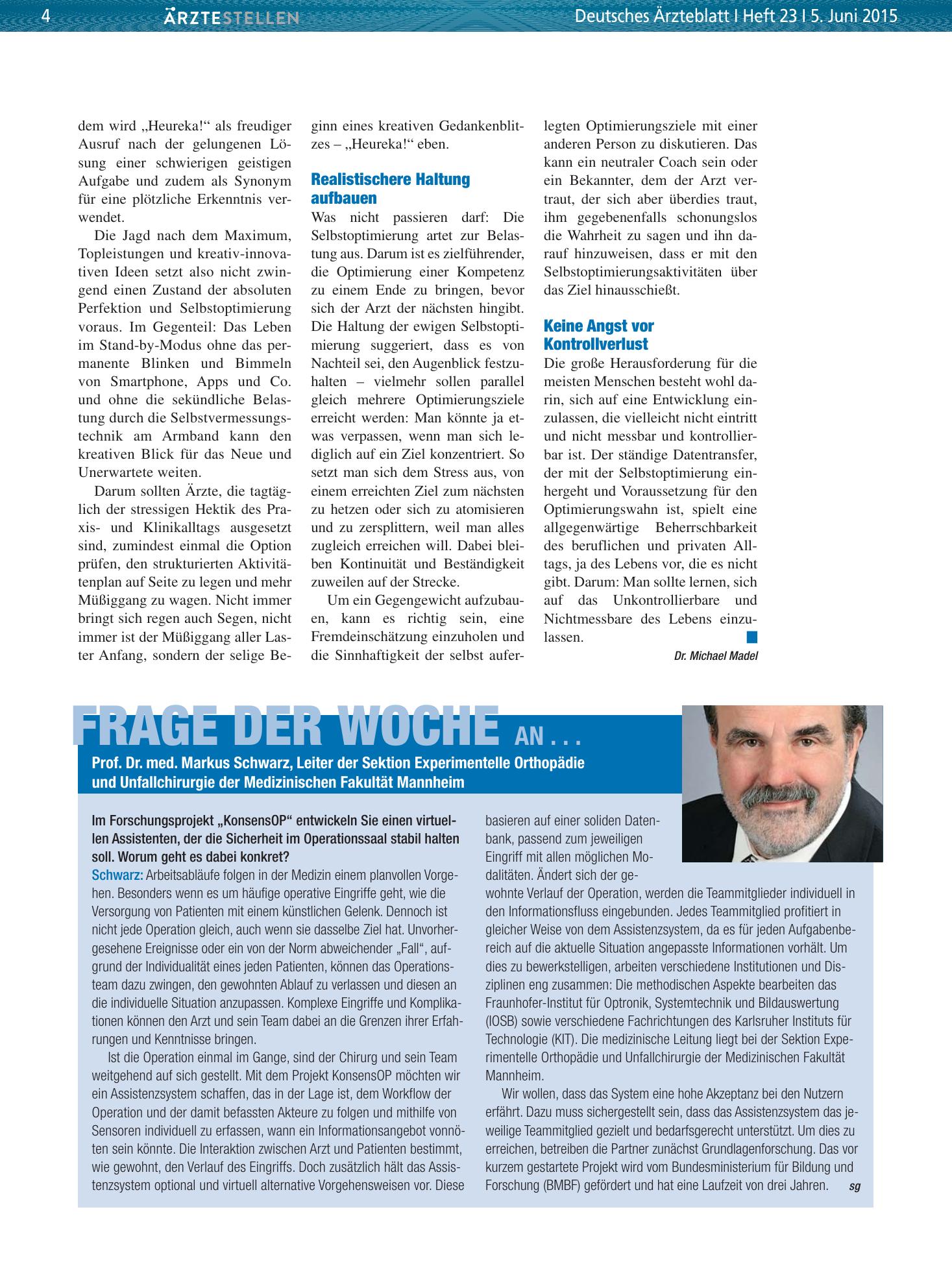 Vorschauseite 1: Frage der Woche an . . . Prof. Dr. med. Markus Schwarz, Leiter der Sektion Experimentelle Orthopädie und Unfallchirurgie der Medizinischen Fakultät Mannheim – Deutsches Ärzteblatt