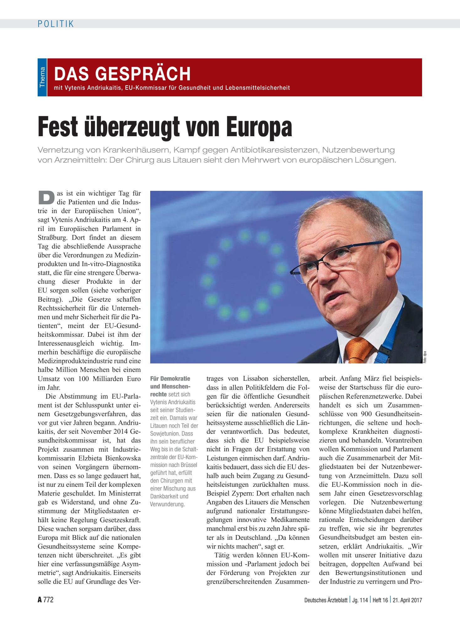 Vorschauseite 1: Das Gespräch mit Vytenis Andriukaitis, EU-Kommissar für Gesundheit und Lebensmittelsicherheit: Fest überzeugt von Europa – Deutsches Ärzteblatt