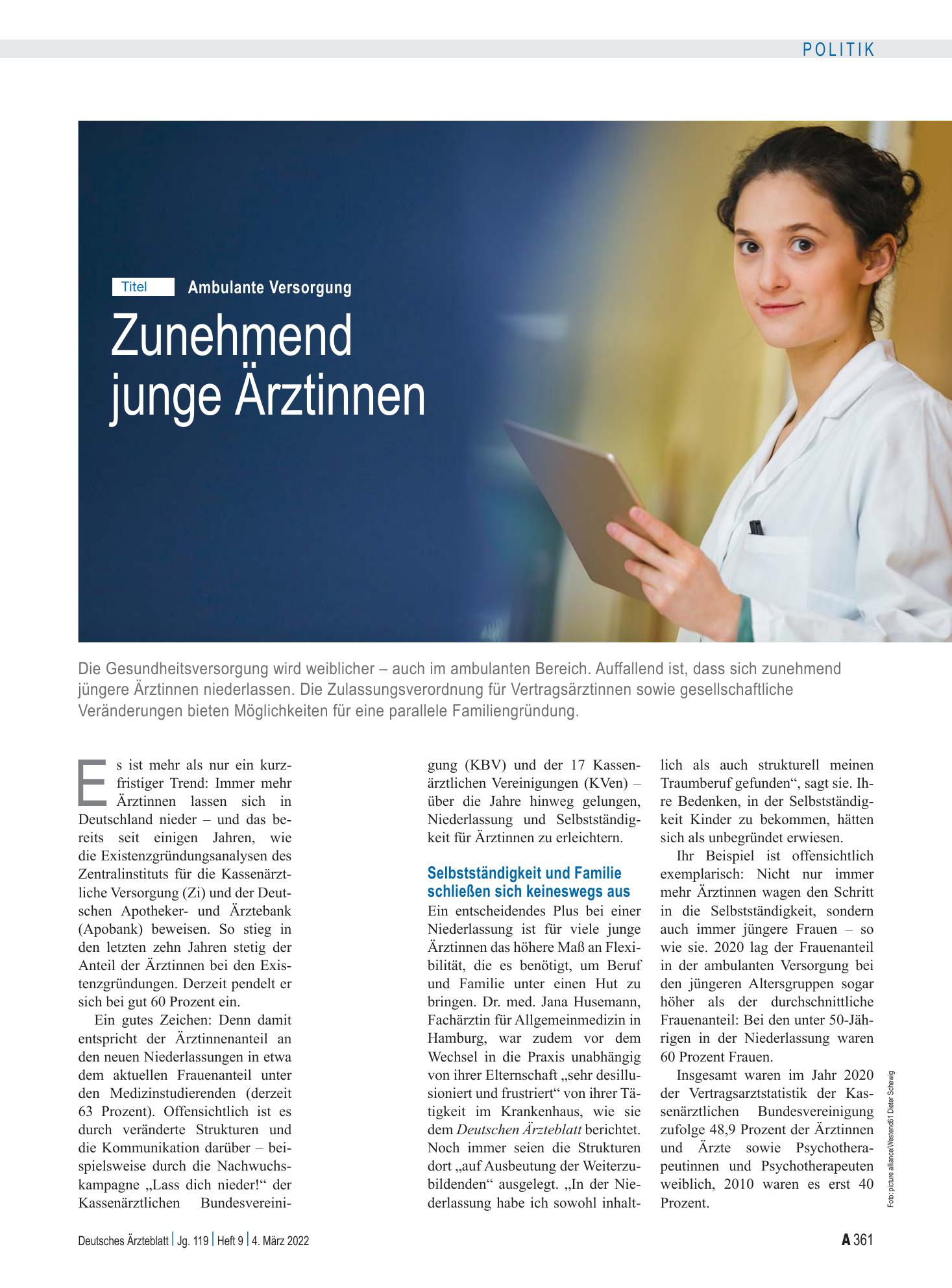 Vorschauseite 1: Ambulante Versorgung: Zunehmend junge Ärztinnen – Deutsches Ärzteblatt